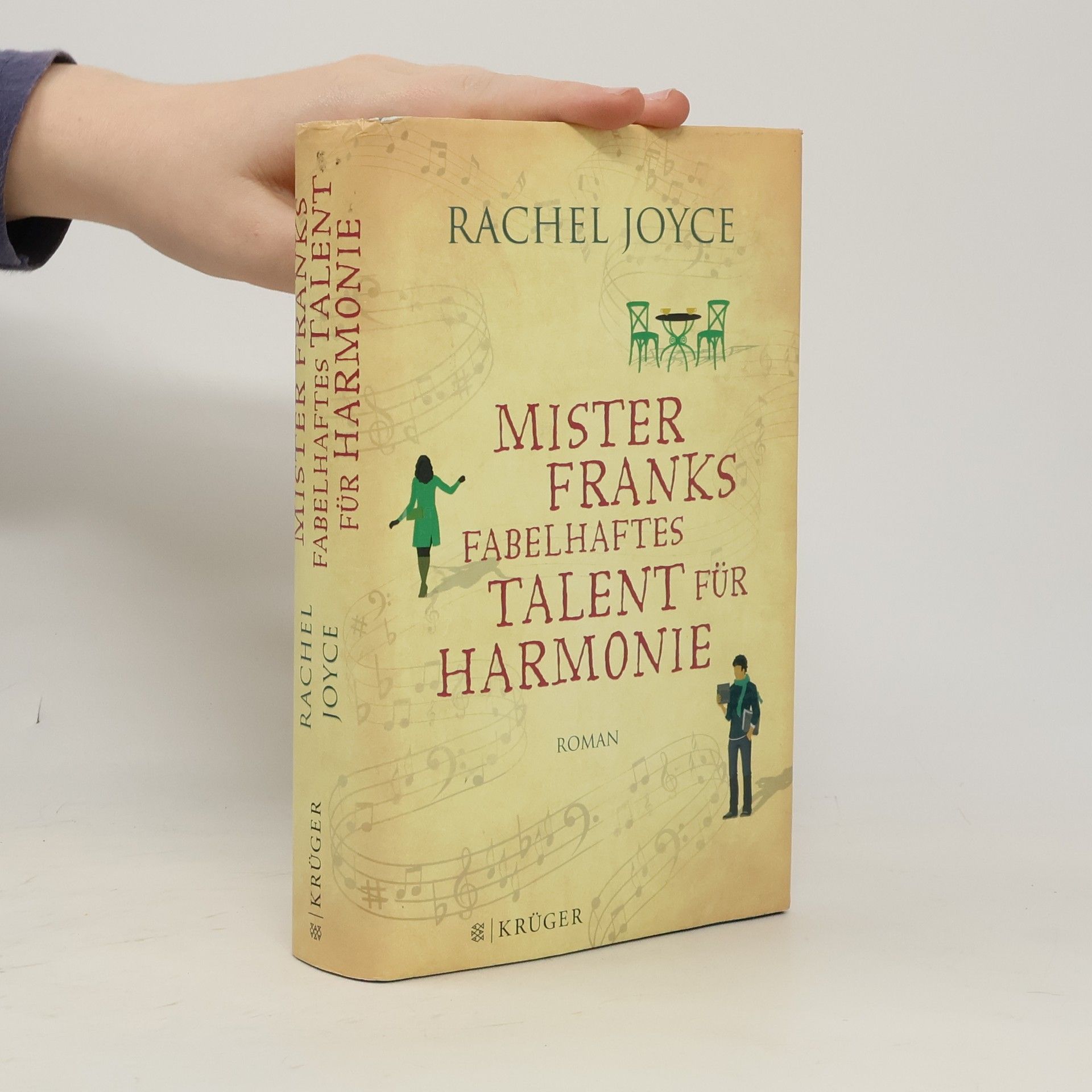 Rachel Joyce Mister Franks fabelhaftes Talent für Harmonie