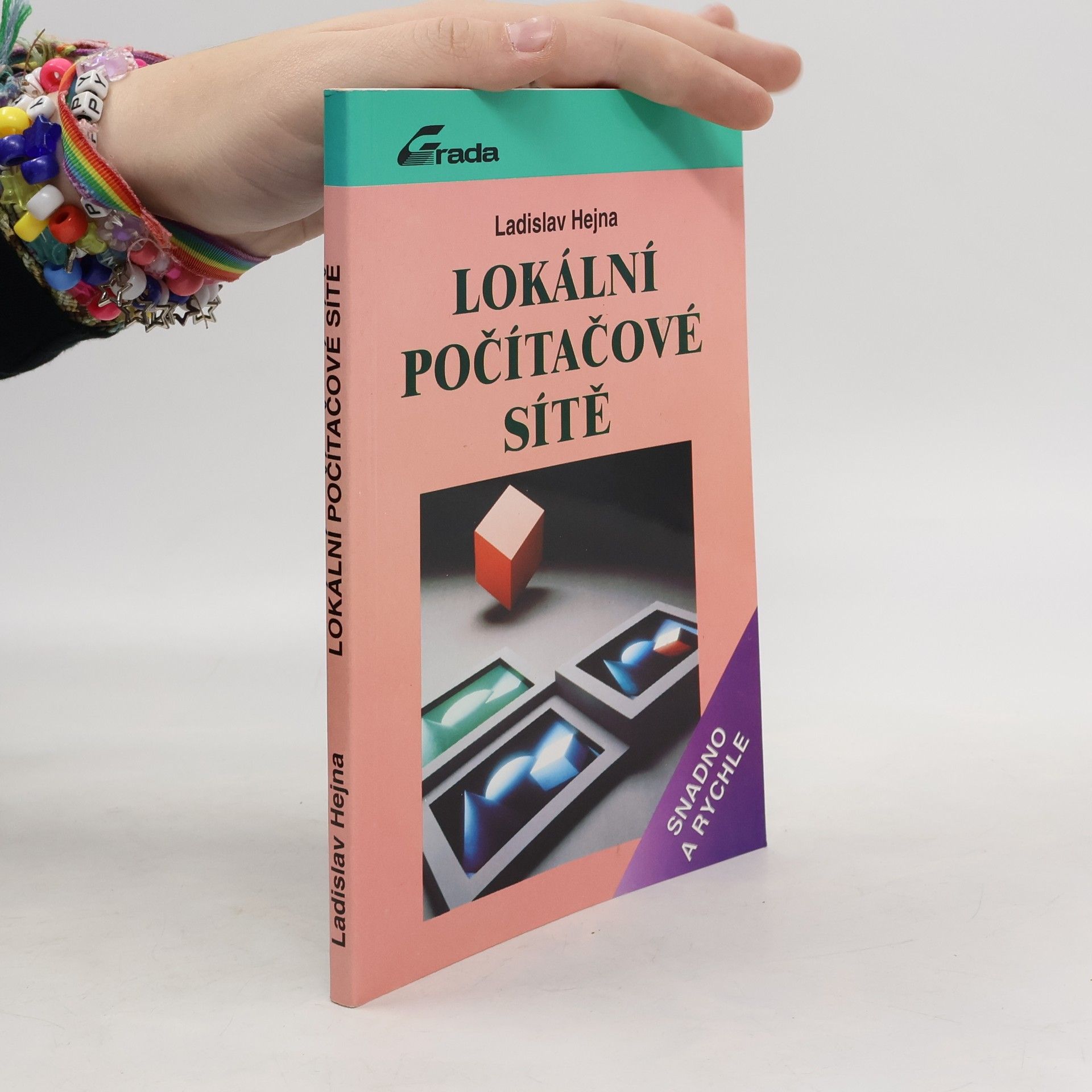 Ladislav Hejna Lokální počítačové sítě