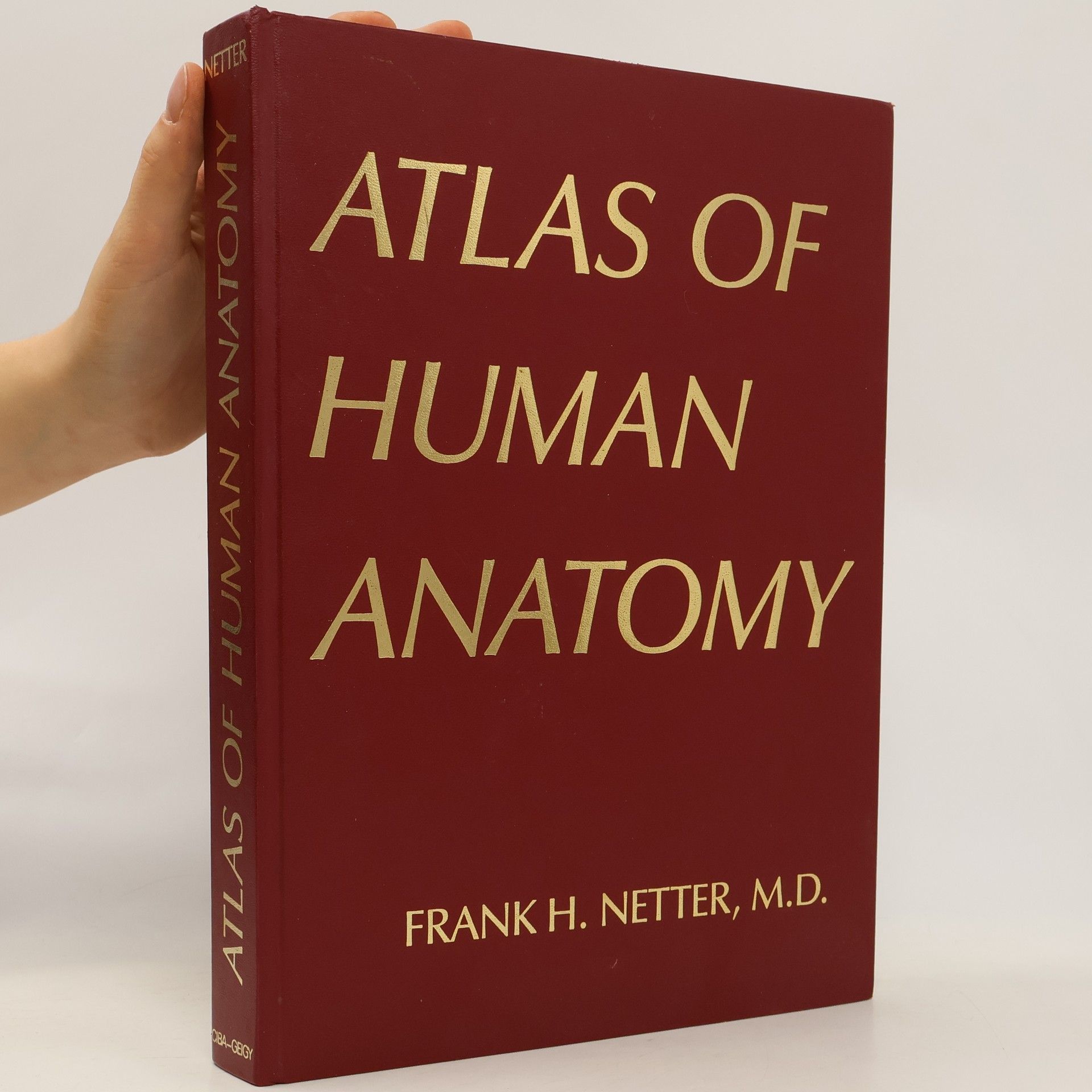 Frank H. Netter Atlas of Human Anatomy