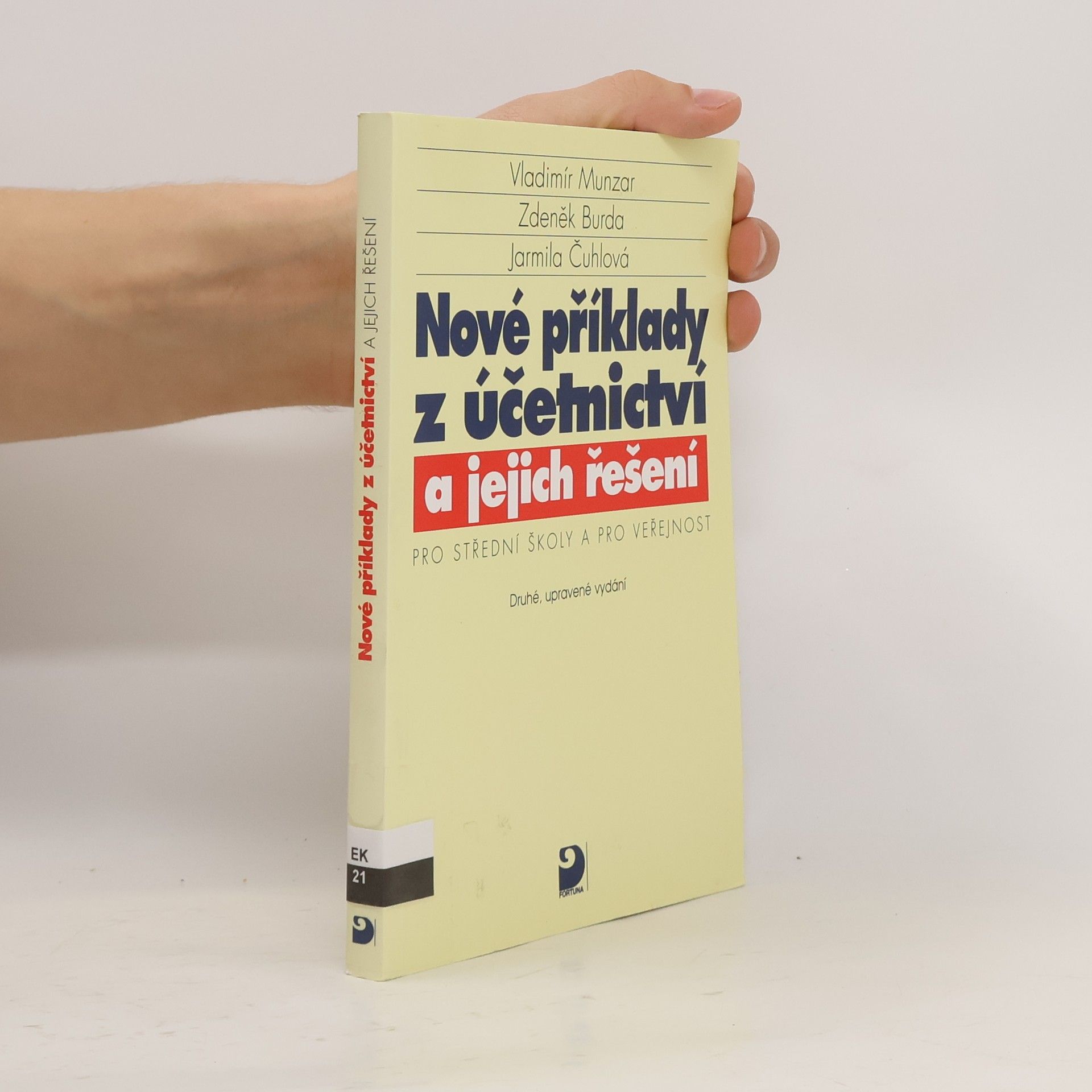 Vladimír Munzar Nové příklady z účetnictví a jejich řešení