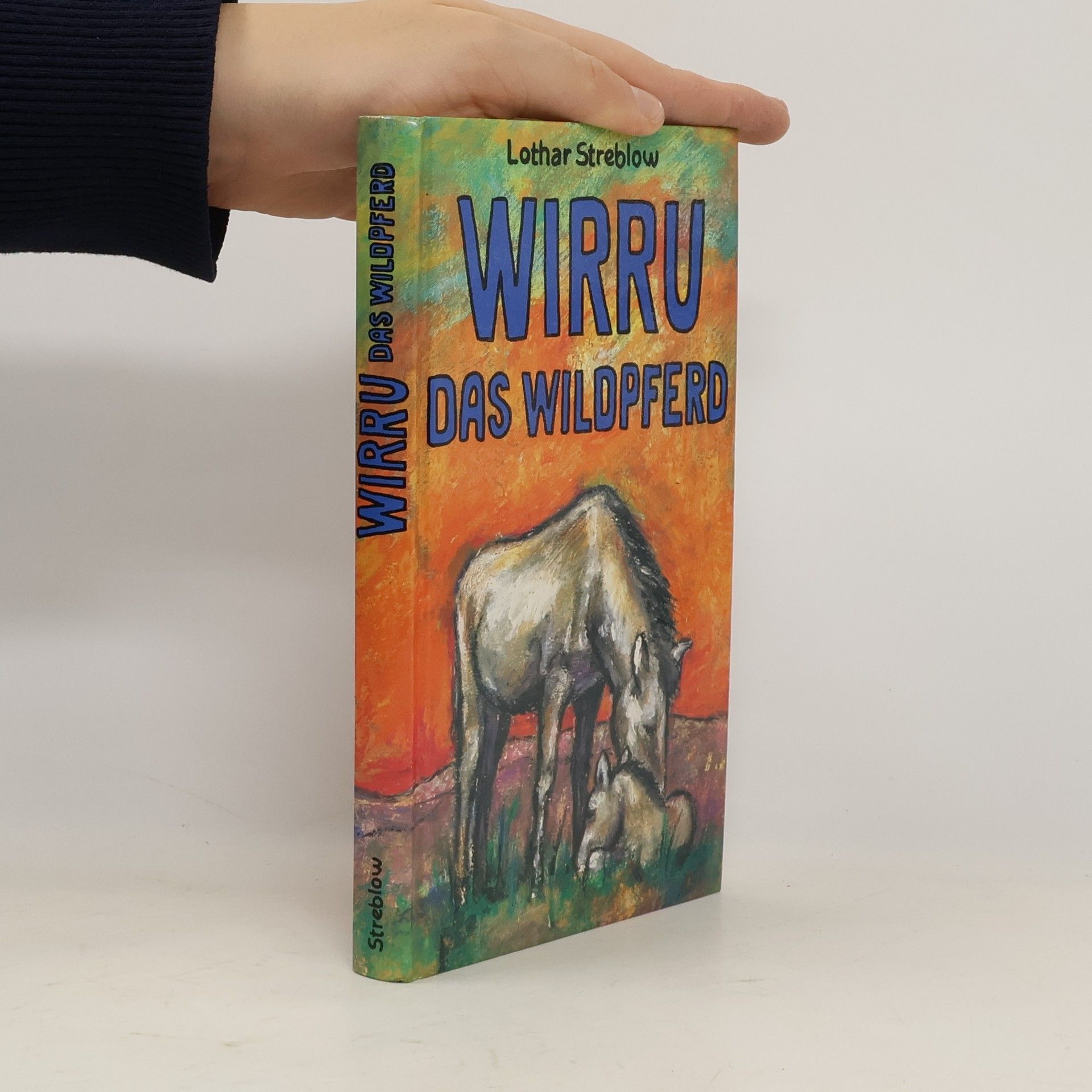 Wirru, das Wildpferd