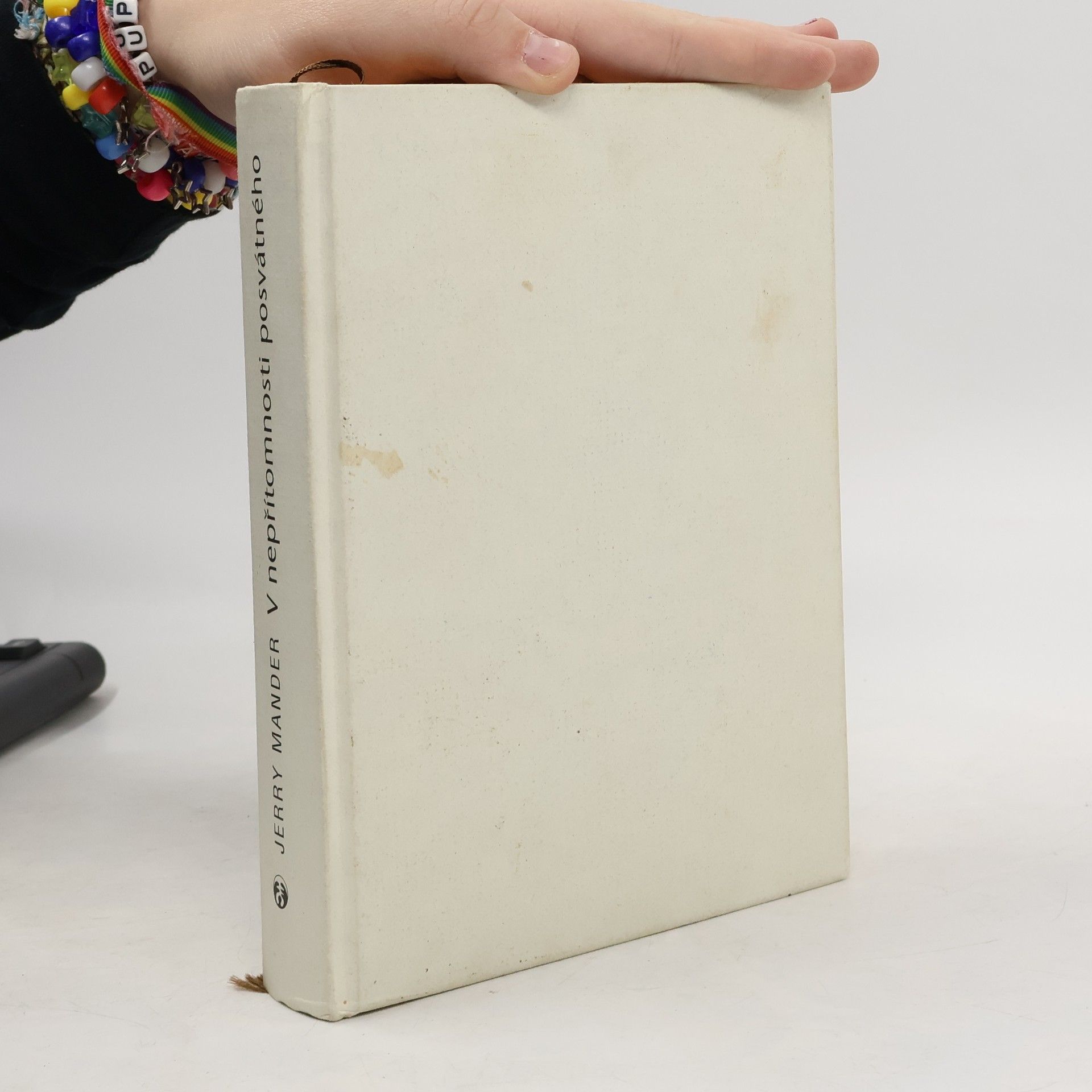 Jerry Mander V nepřítomnosti posvátného