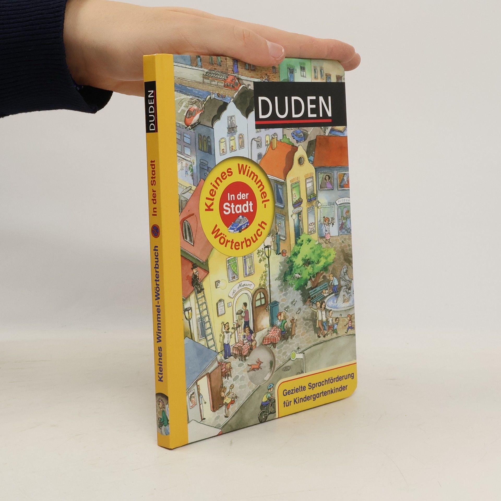 Stefanie Scharnberg Duden - Kleines Wimmel-Wörterbuch - In der Stadt