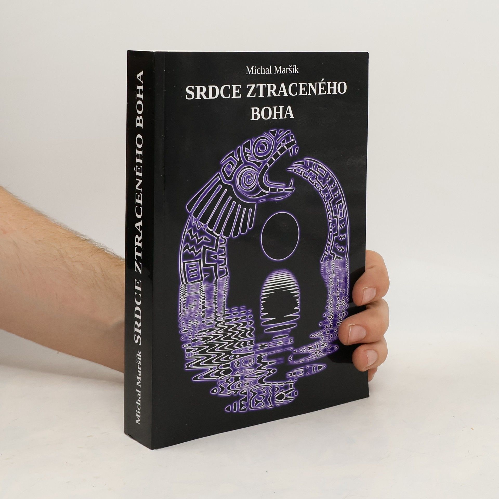 Michal Maršík Srdce ztraceného boha
