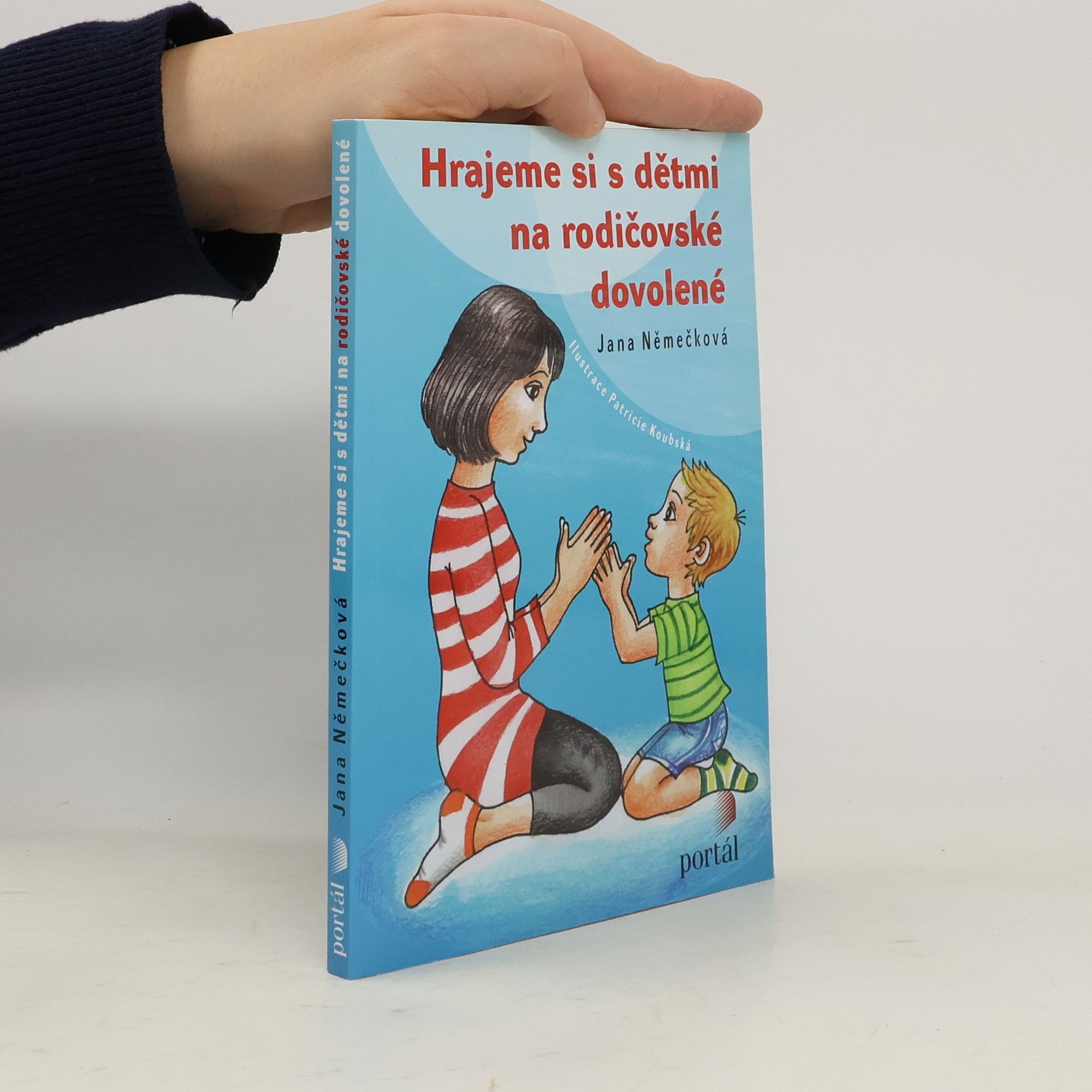 Hrajeme si s dětmi na rodičovské dovolené