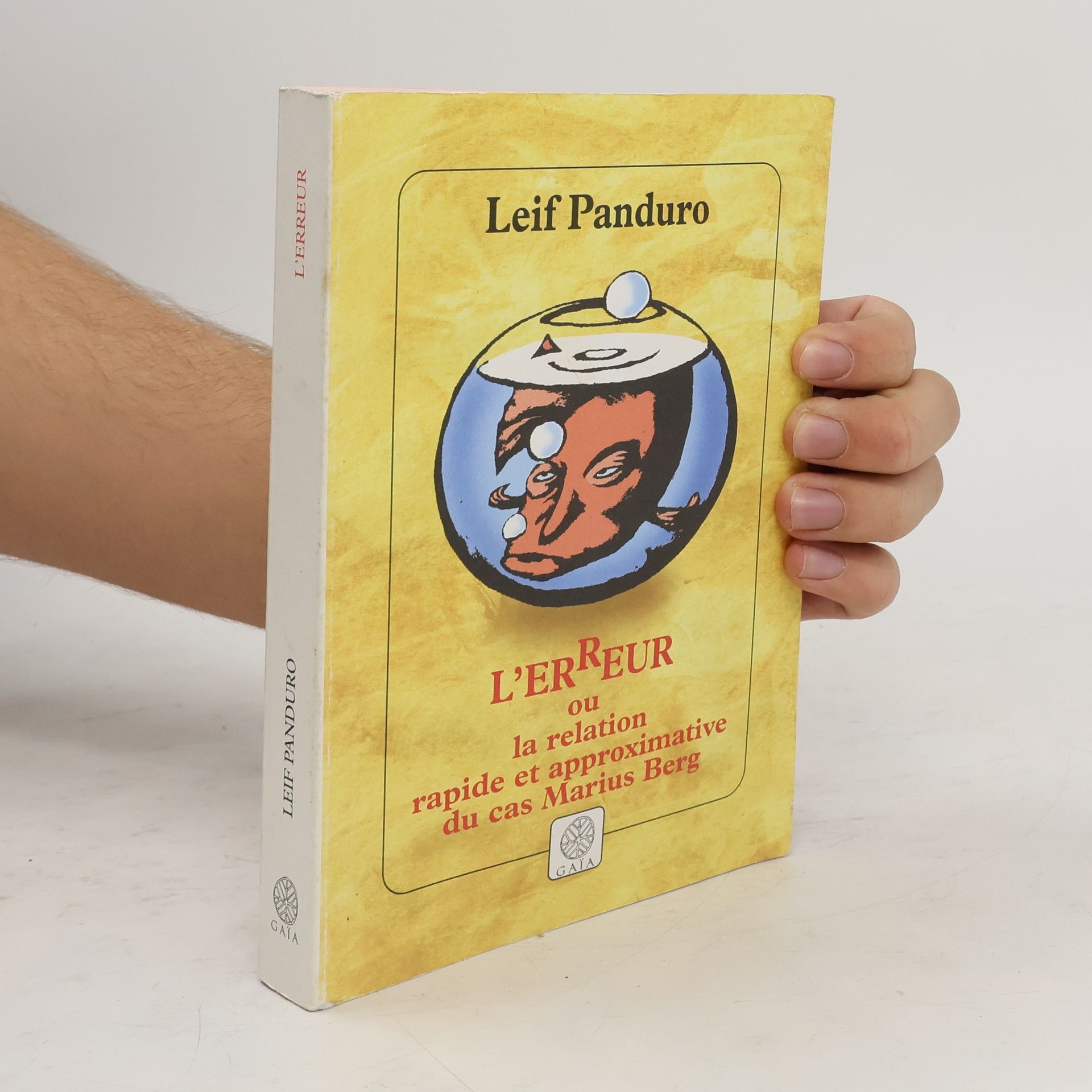 L'erreur ou La relation rapide et approximative du cas Marius Berg