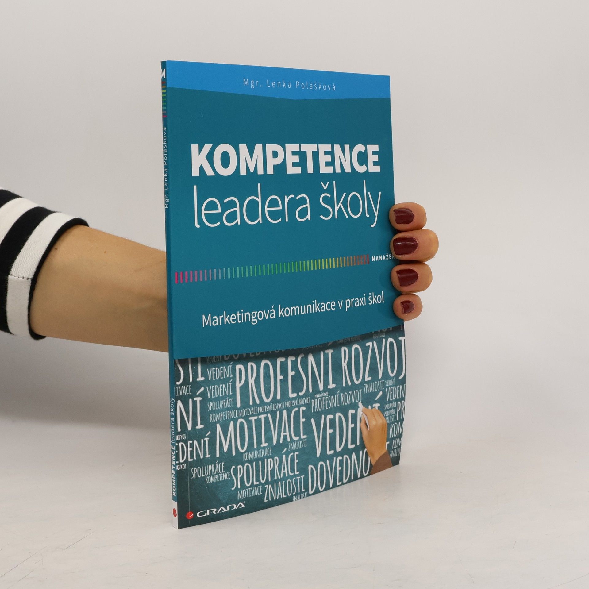 Polášková Lenka Kompetence leadera školy