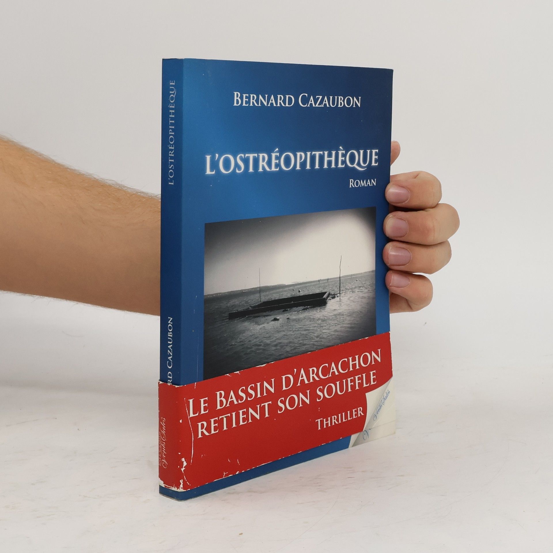 Bernard Cazaubon L'ostréopithèque