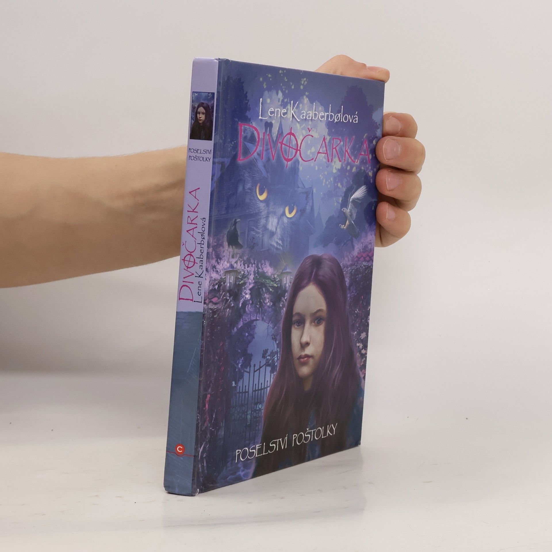 Lene Kaaberbøl Poselství poštolky