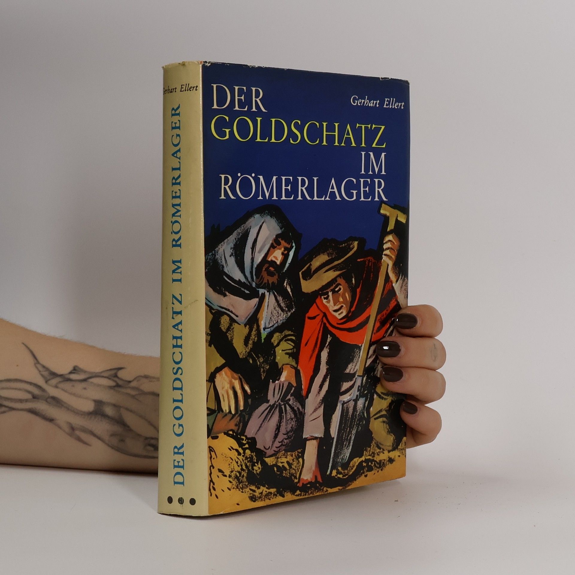 Gerhart Ellert Der Goldschatz im Römerlager