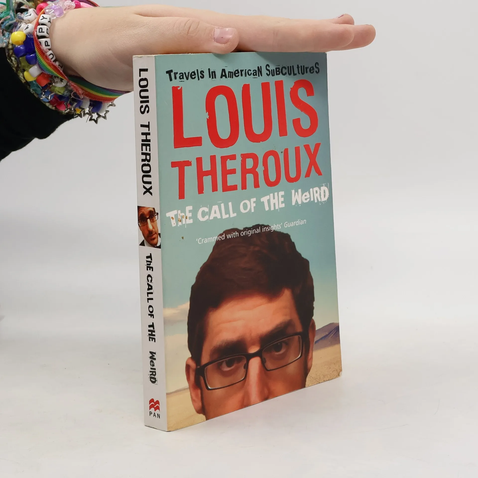 The Call of the Weird: Travels in American Subcultures | Louis Theroux | English | Book