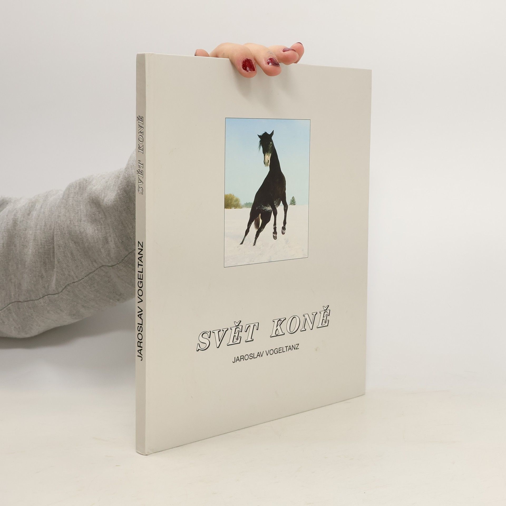 Jaroslav Vogeltanz Svět koně