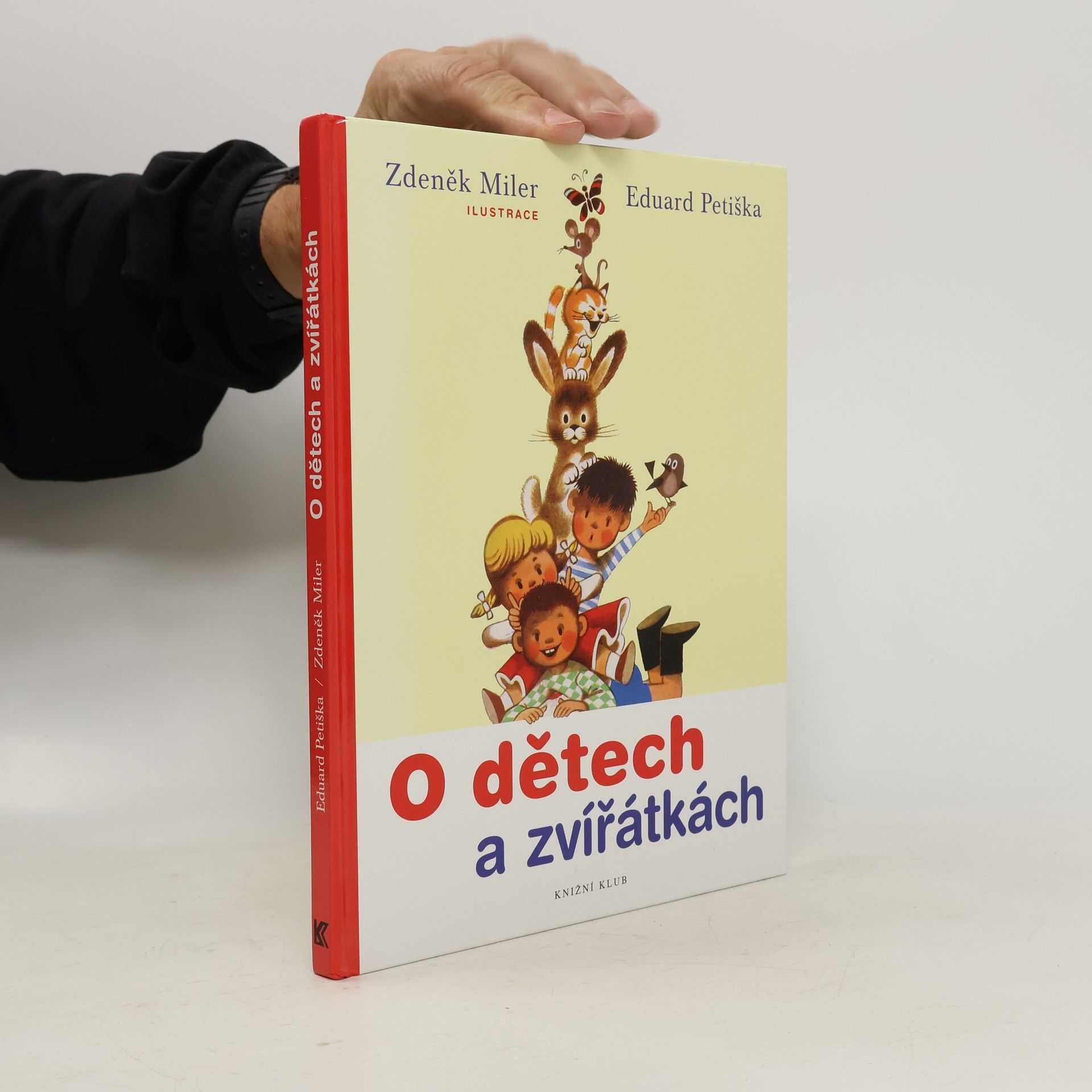 Eduard Petiška O dětech a zvířátkách