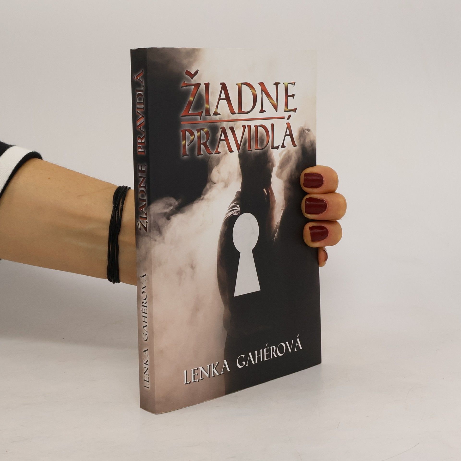 Lenka Gahérová Žiadne pravidlá