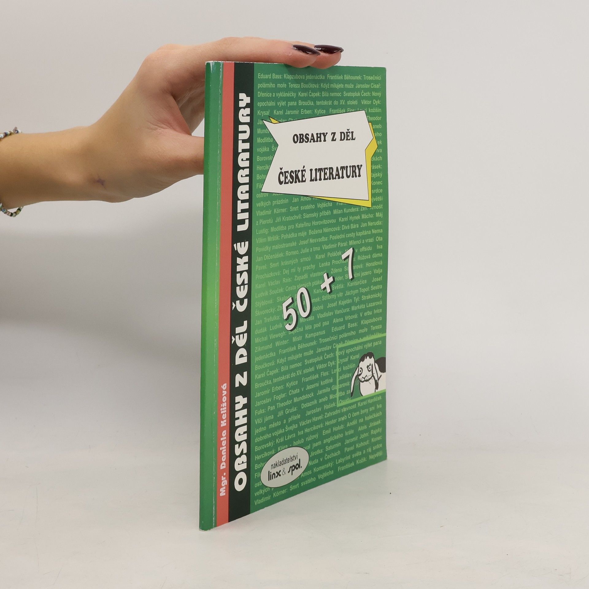 Daniela Kelišová Obsahy z děl české literatury