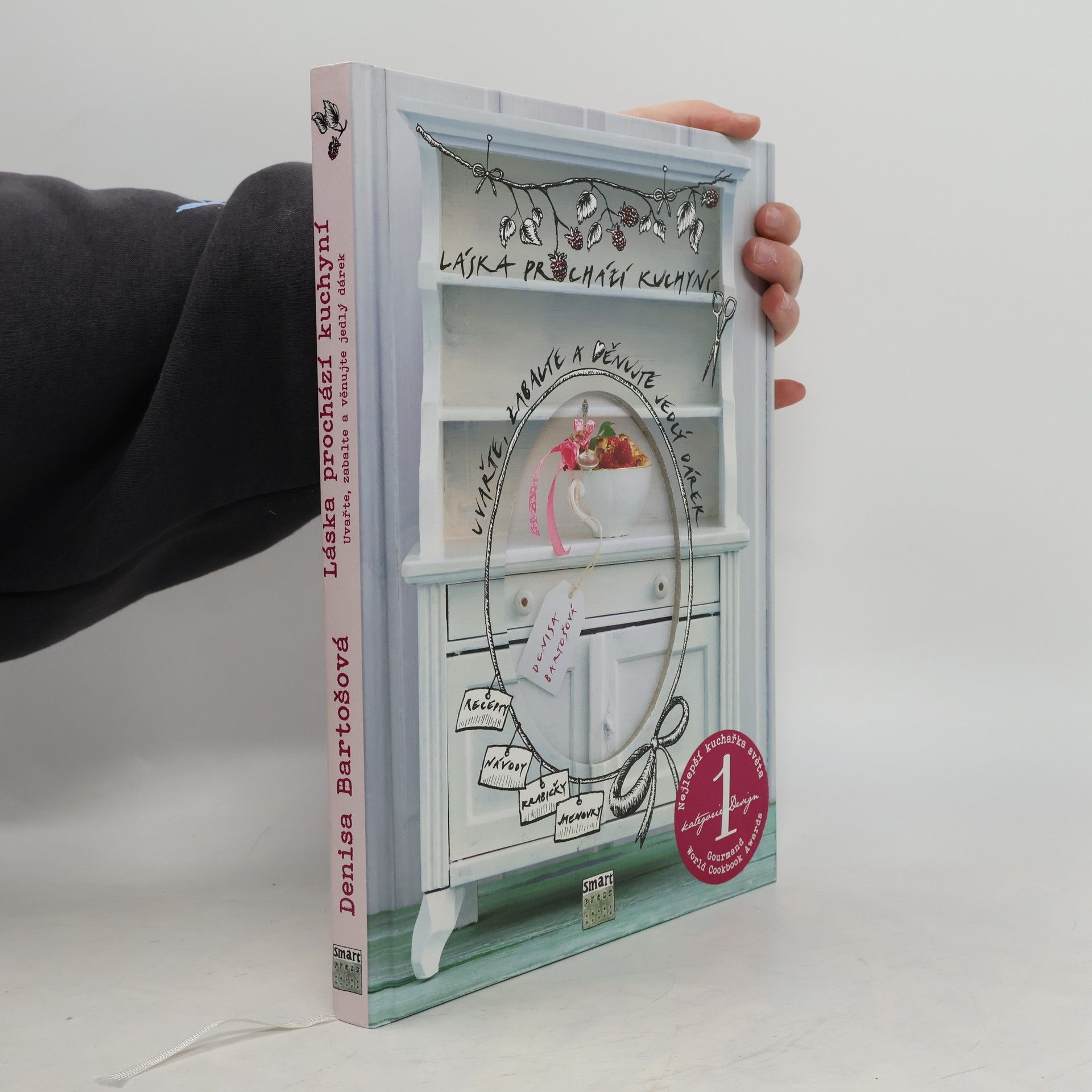 Denisa Bartošová Láska prochází kuchyní: Uvařte, zabalte a věnujte jedlý dárek