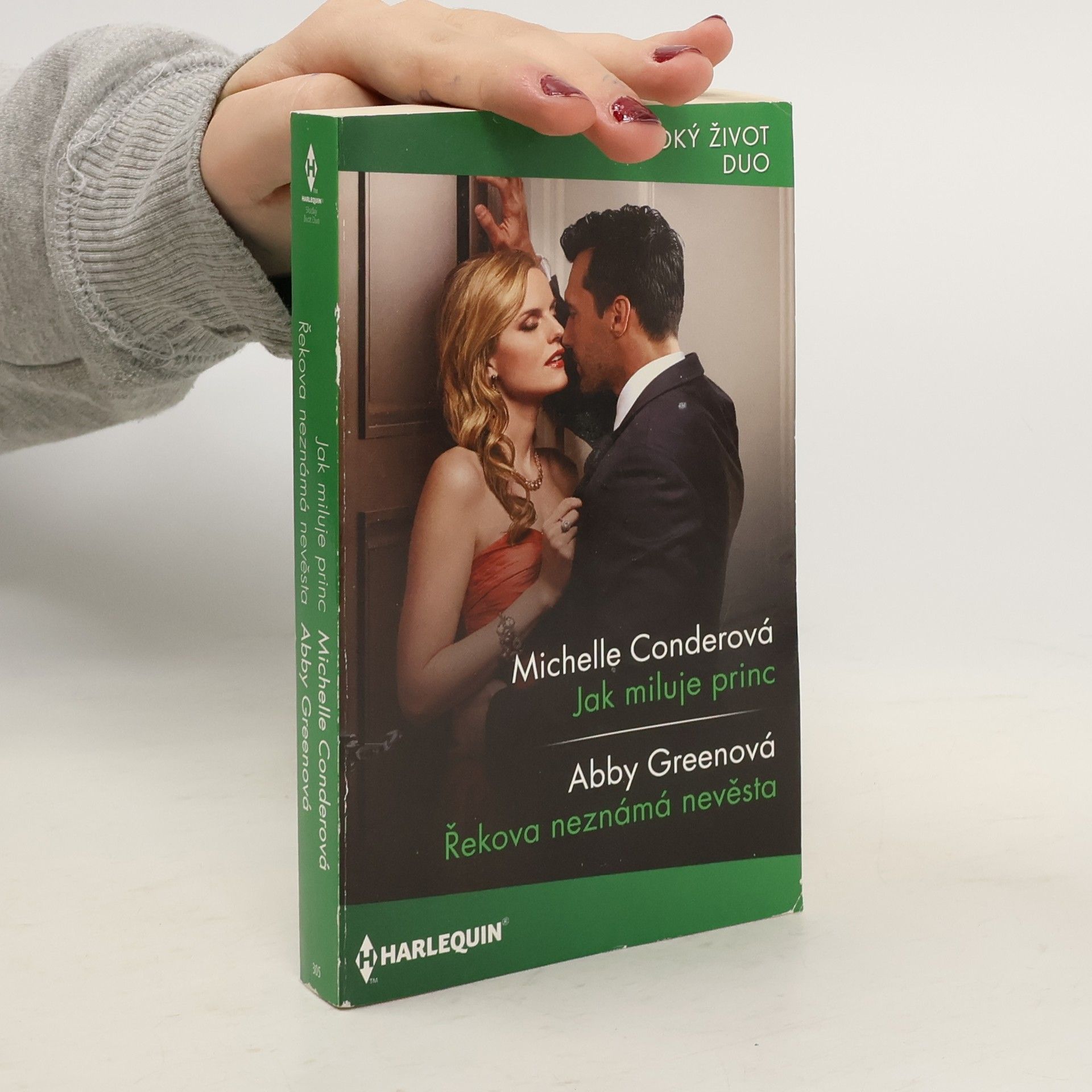 Michelle Conder Jak miluje princ. Řekova neznámá nevěsta