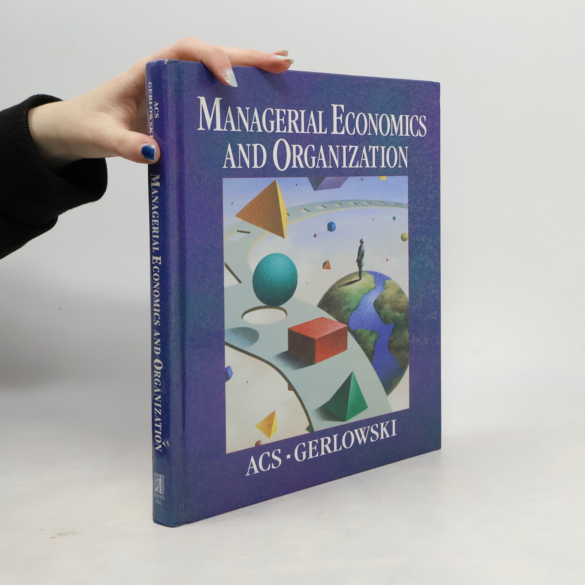 Zoltán J. Acs Managerial Economics and Organization