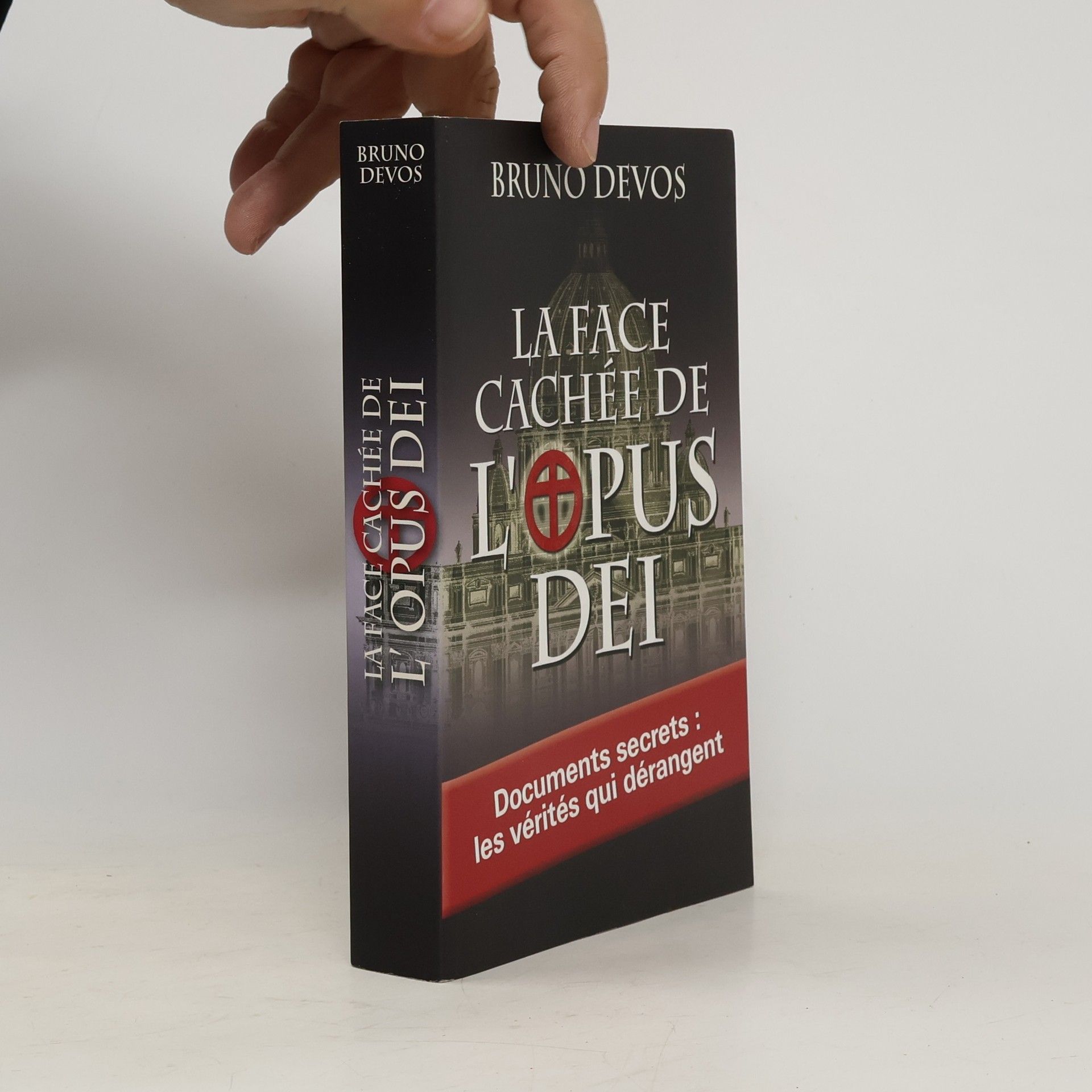 Bruno Devos La face cachée de l'Opus Dei