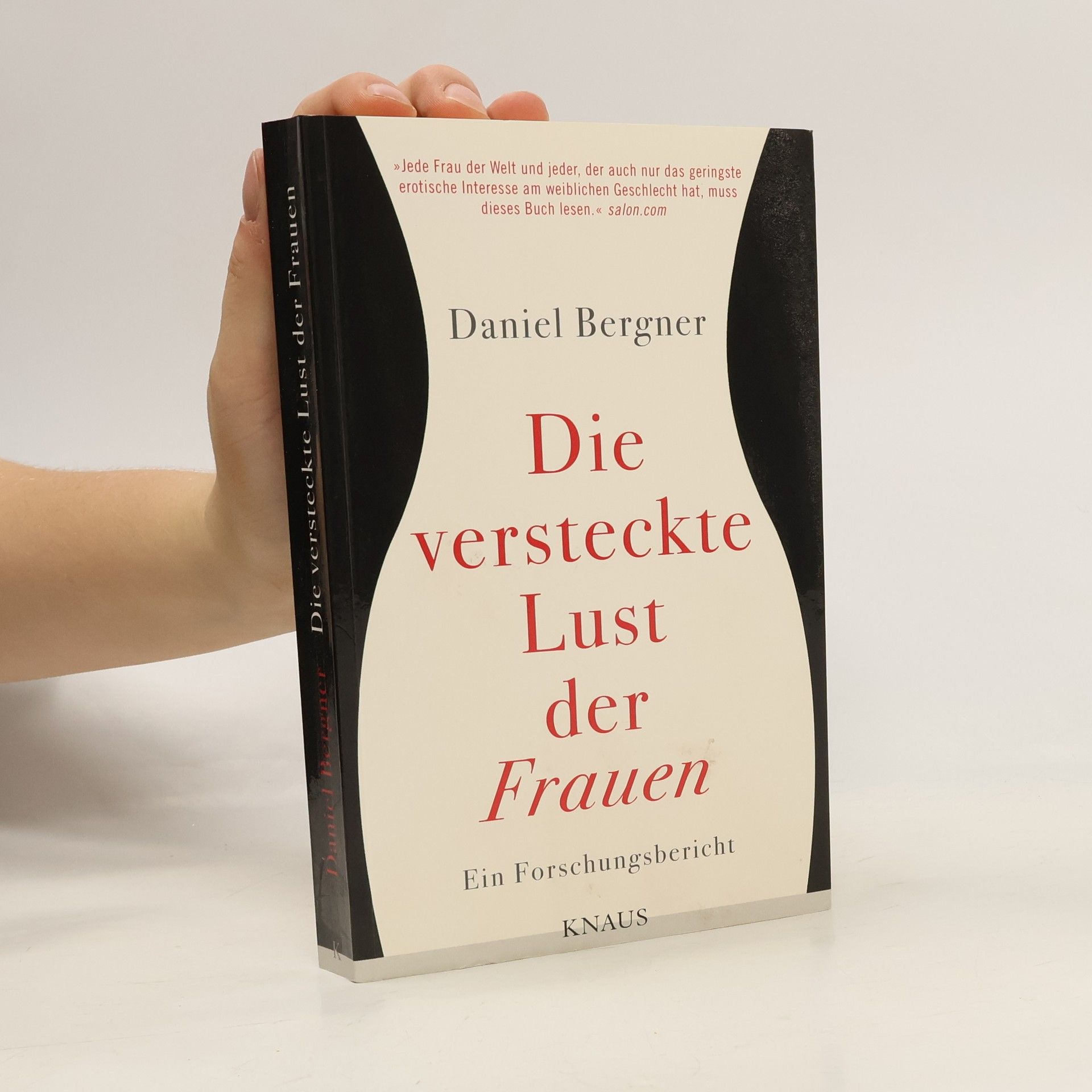Daniel Bergner Die versteckte Lust der Frauen
