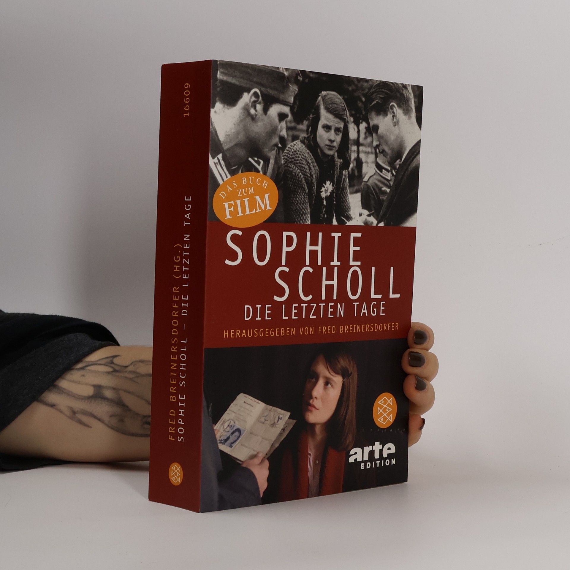 Fred Breinersdorfer Sophie Scholl. Die letzten Tage