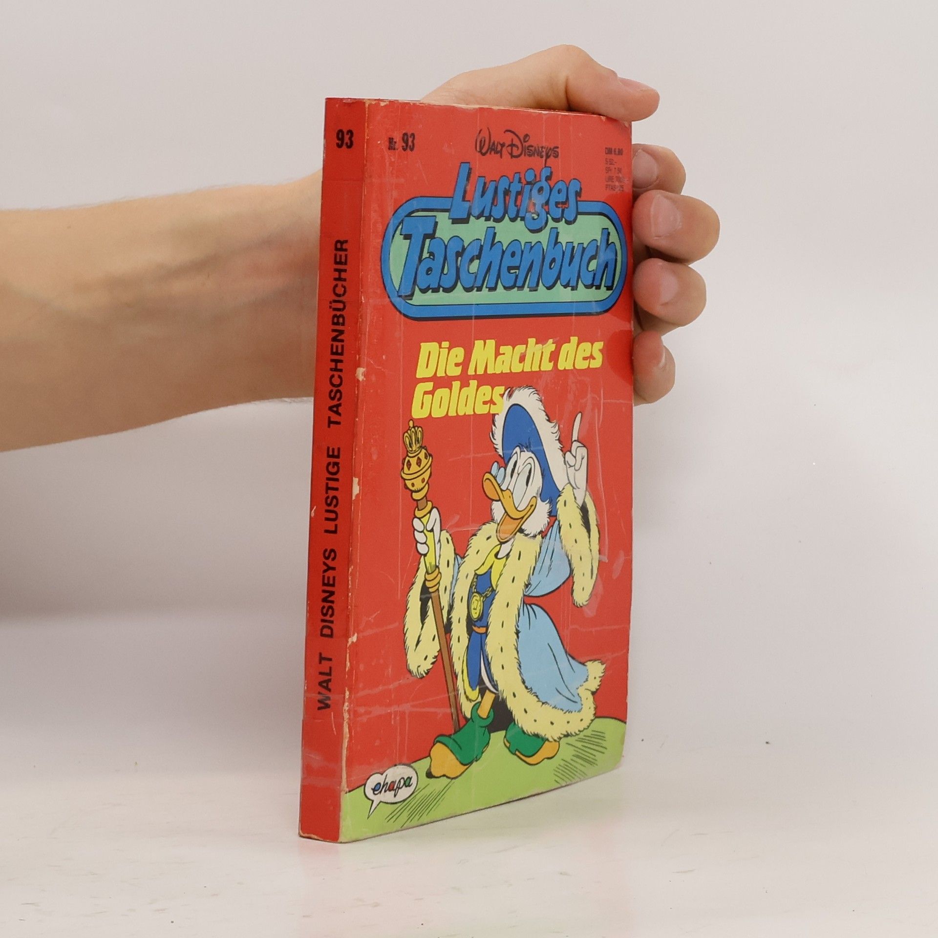 Walt Disney Lustige Taschenbücher. Die Macht des Goldes. Nr.93