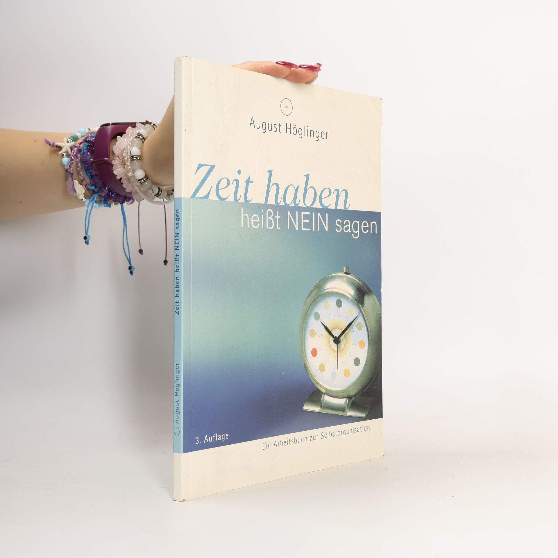 Zeit haben heißt nein sagen