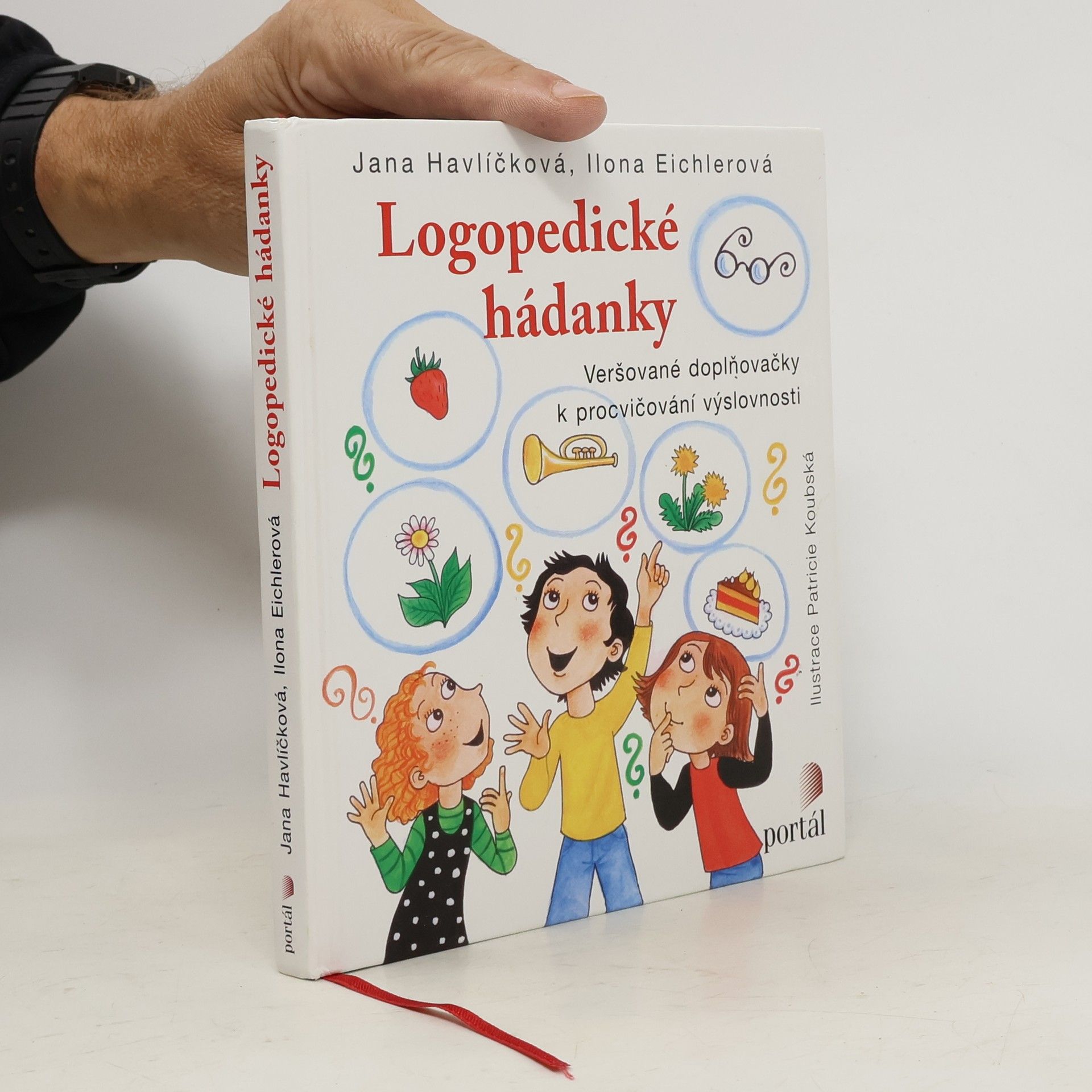 Jana Havlíčková Logopedické hádanky. Veršované doplňovačky k procvičování výslovnosti