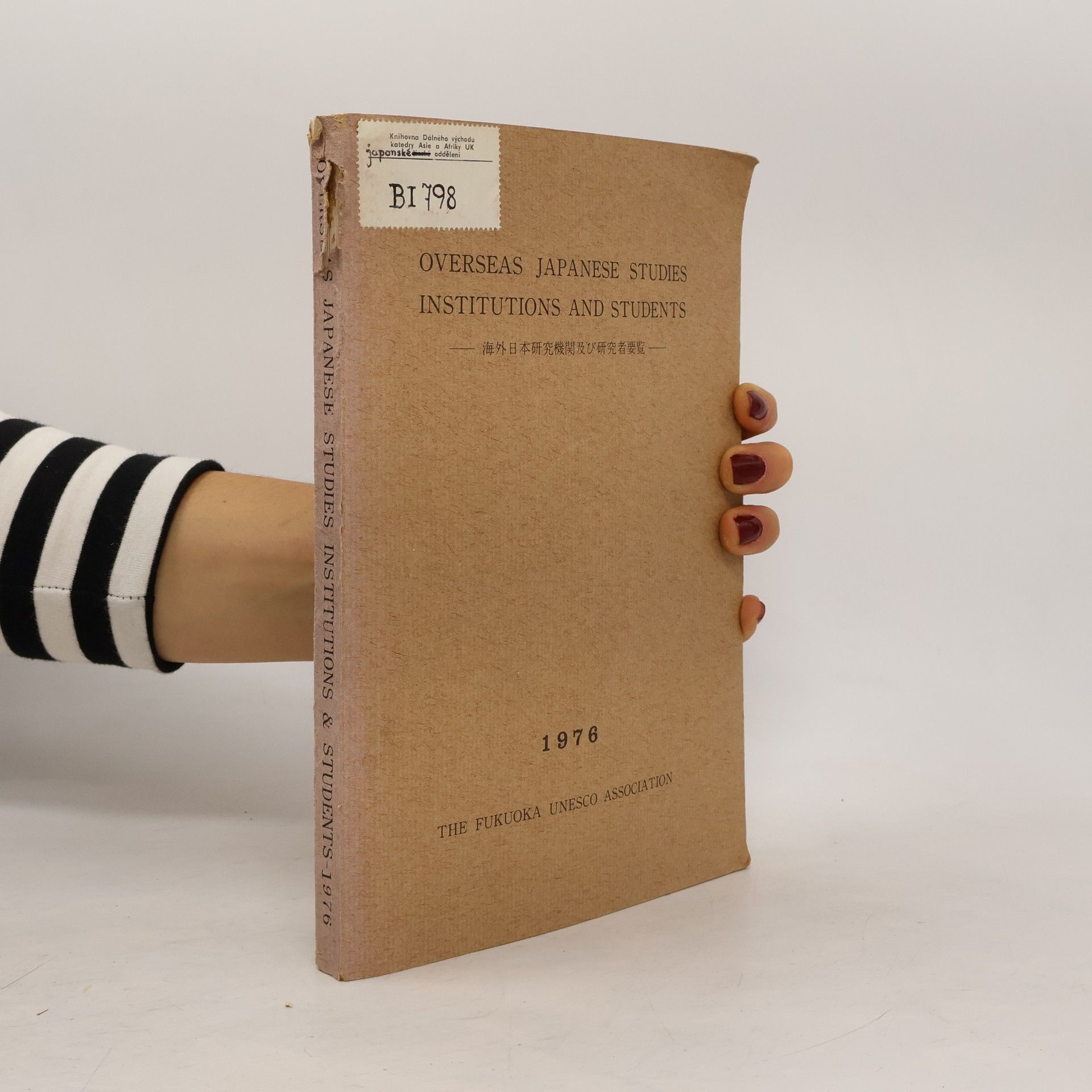 Kolektiv autorů Overseas Japanese Studies Institutions and Students