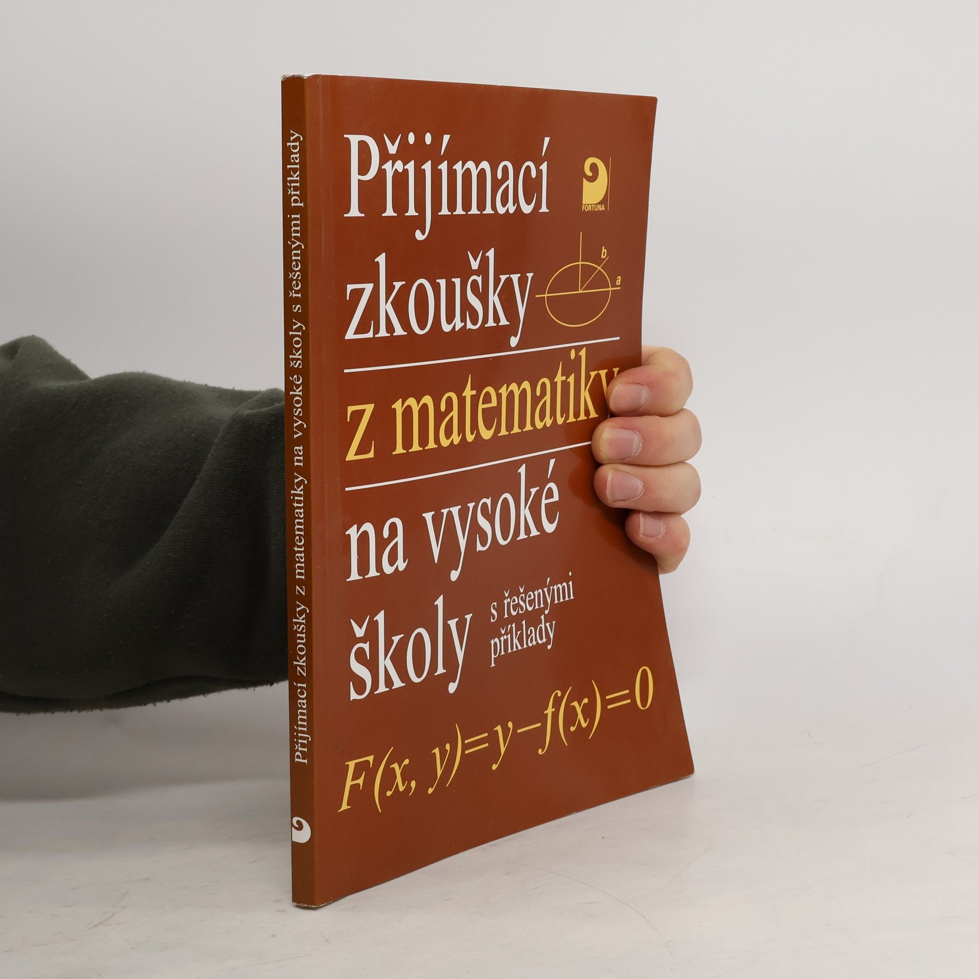 Miloš Kaňka Přijímací zkoušky z matematiky na vysoké školy s řešenými příklady