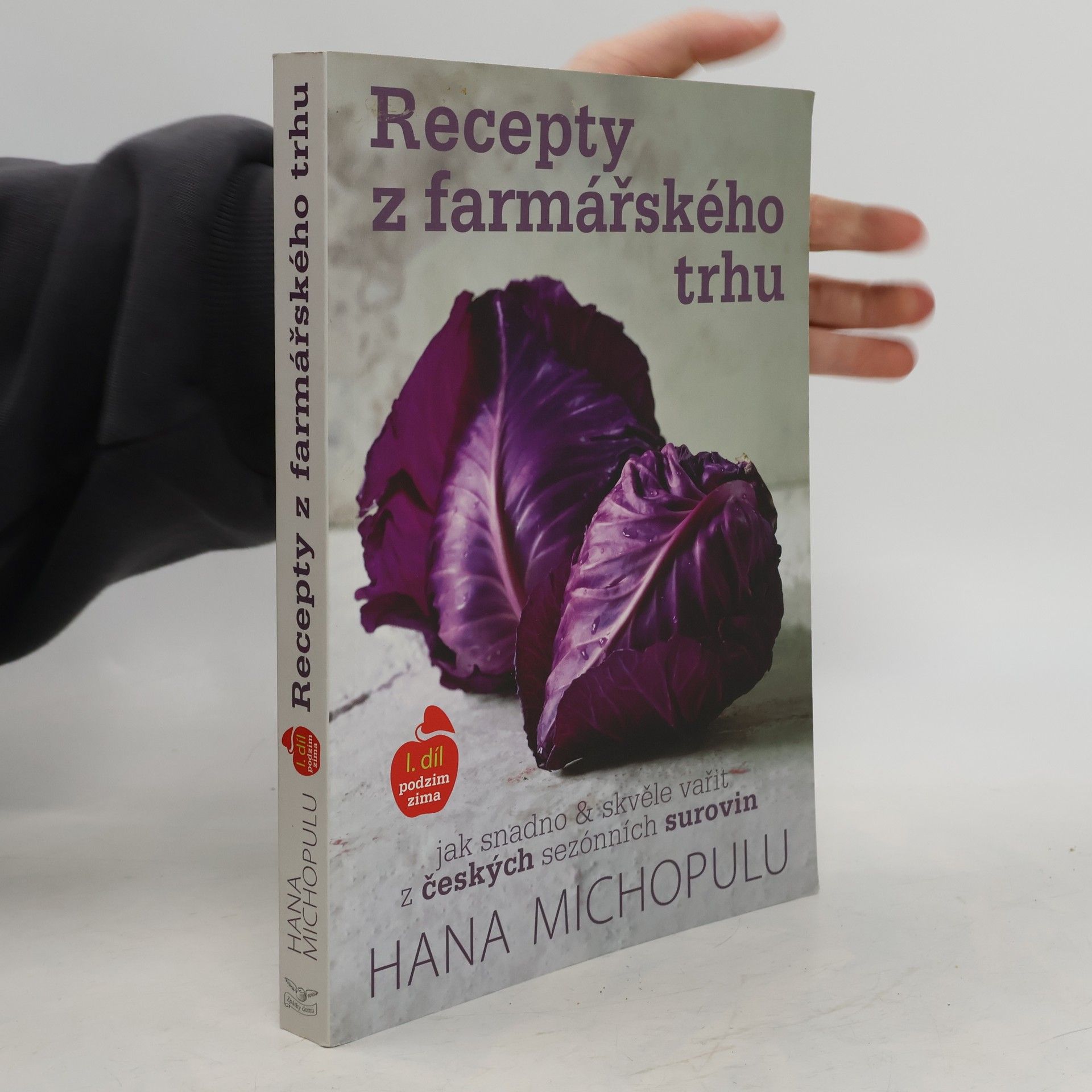 Hana Michopulu Recepty z farmářského trhu