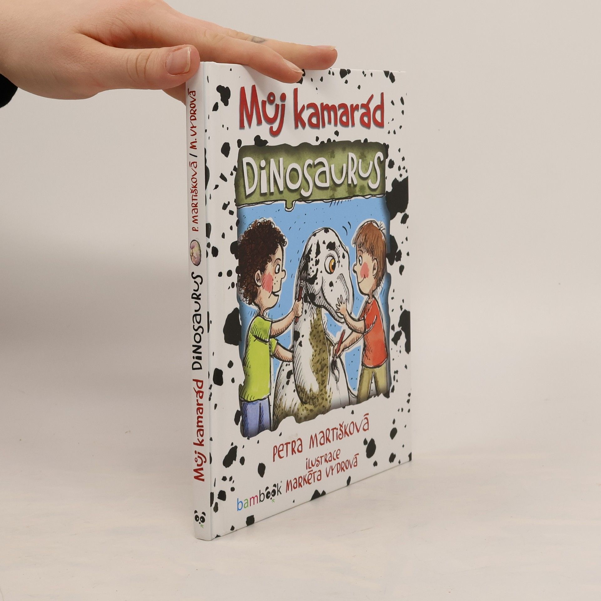 Petra Martišková Můj kamarád dinosaurus