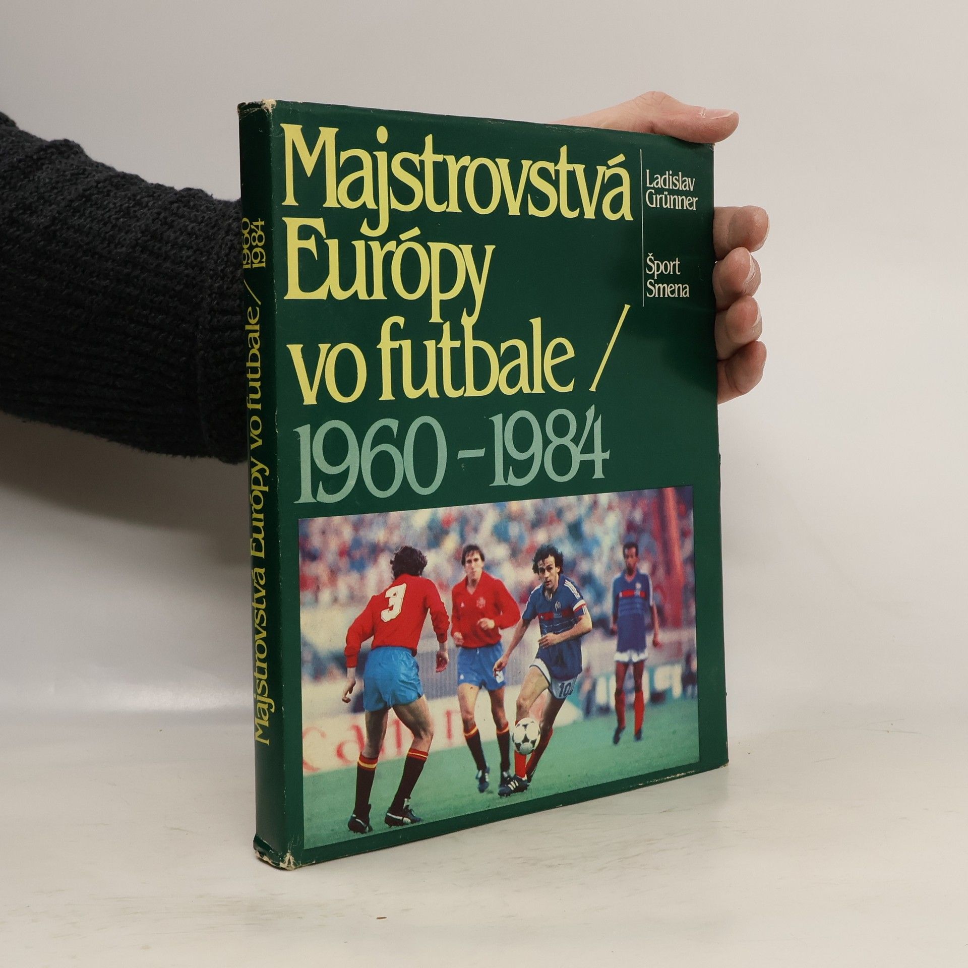 Ladislav Grunner Majstrovstvá Európy vo futbale 1960-1984