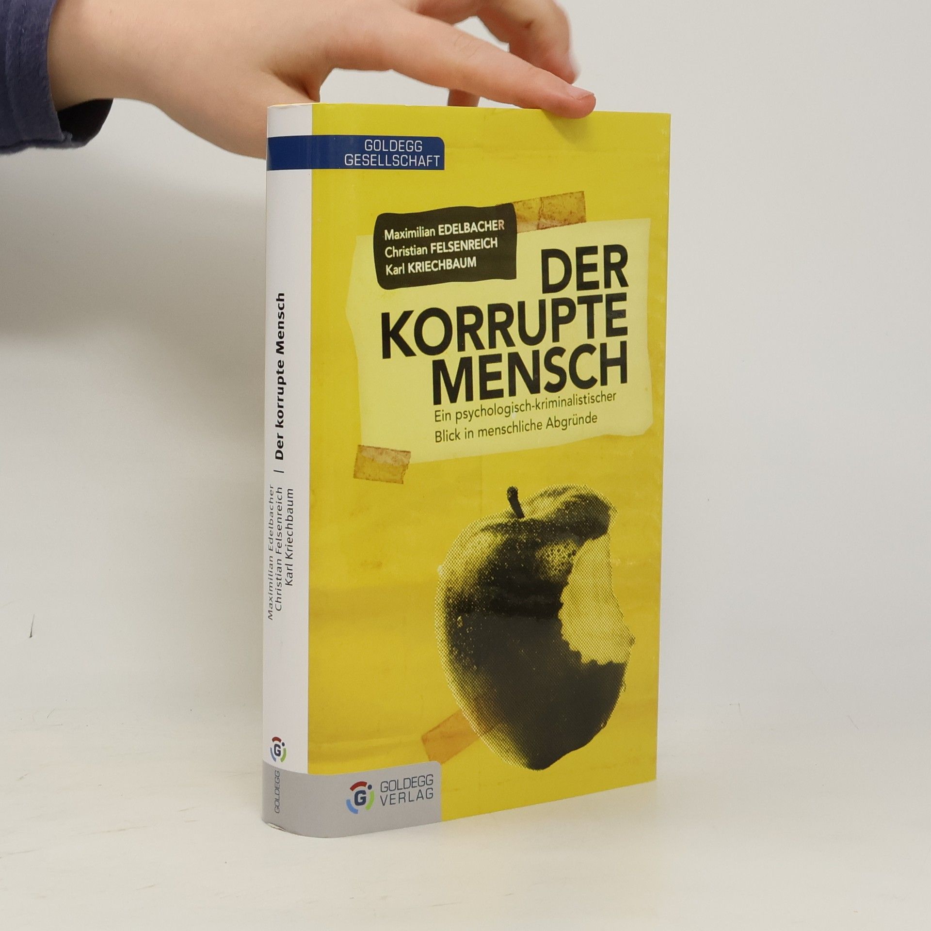 Maximilian Edelbacher Der korrupte Mensch