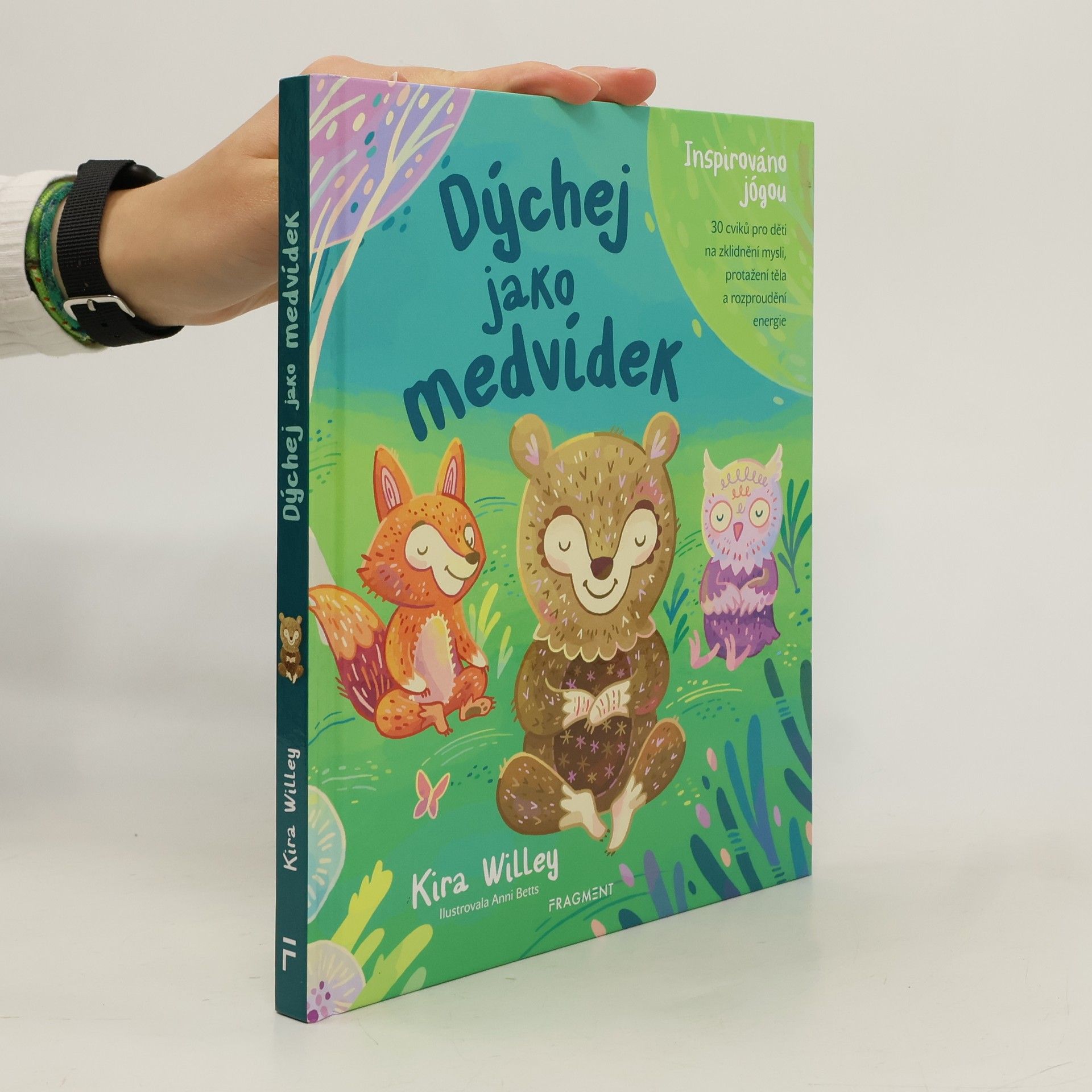 Kira Willey Dýchej jako medvídek