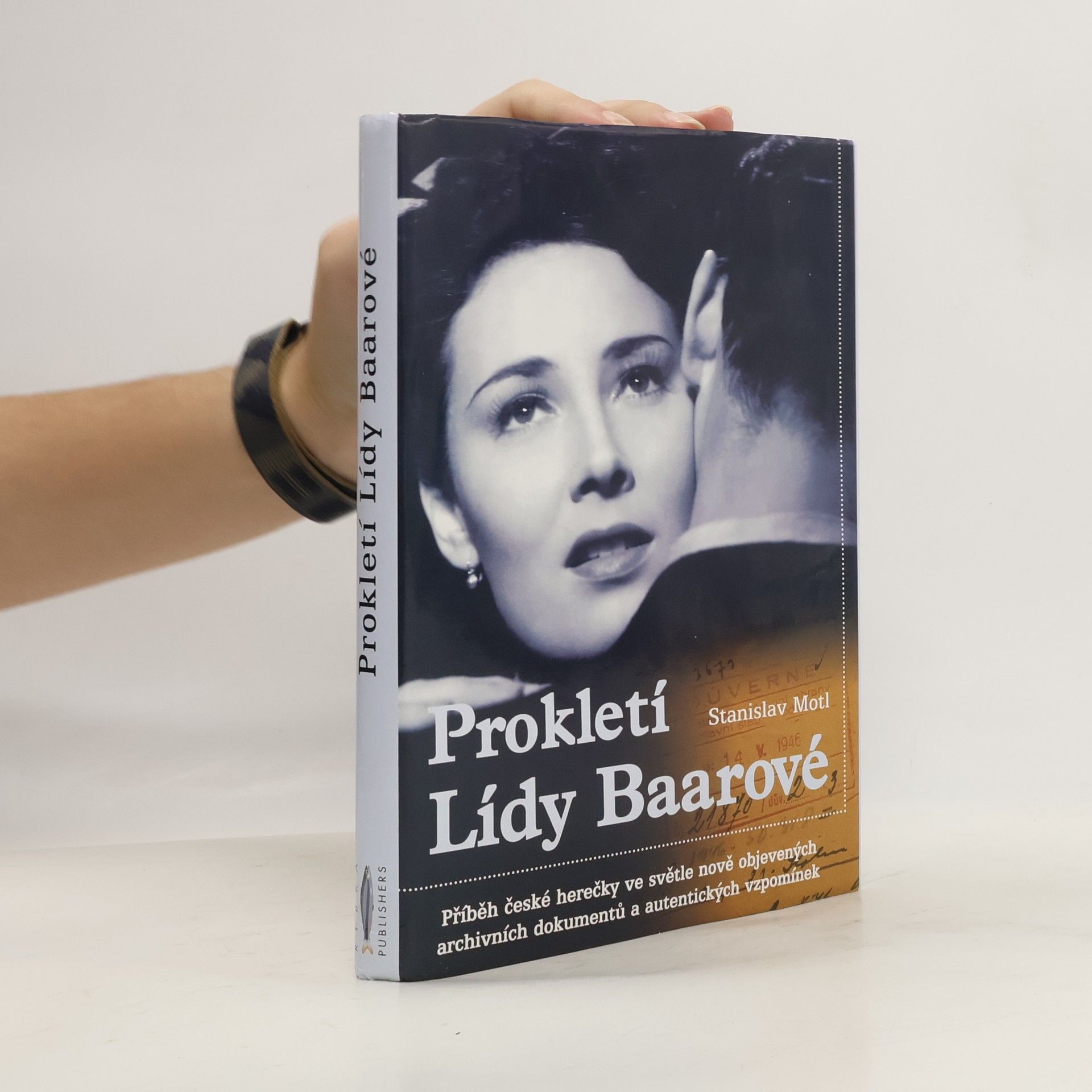 Stanislav Motl Prokletí Lídy Baarové