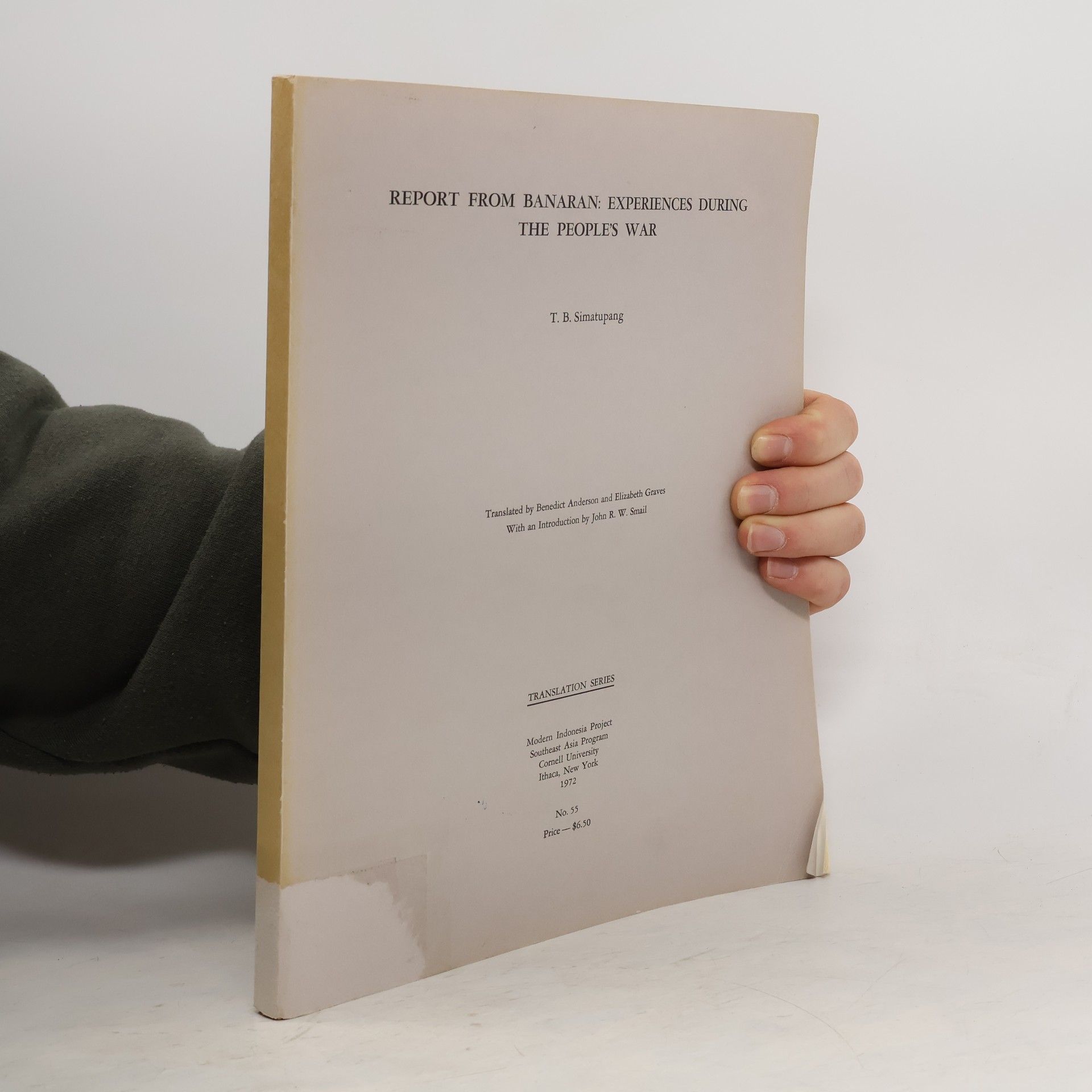 T. B. Simatupang Report from Banaran. Experiences During the People’s War