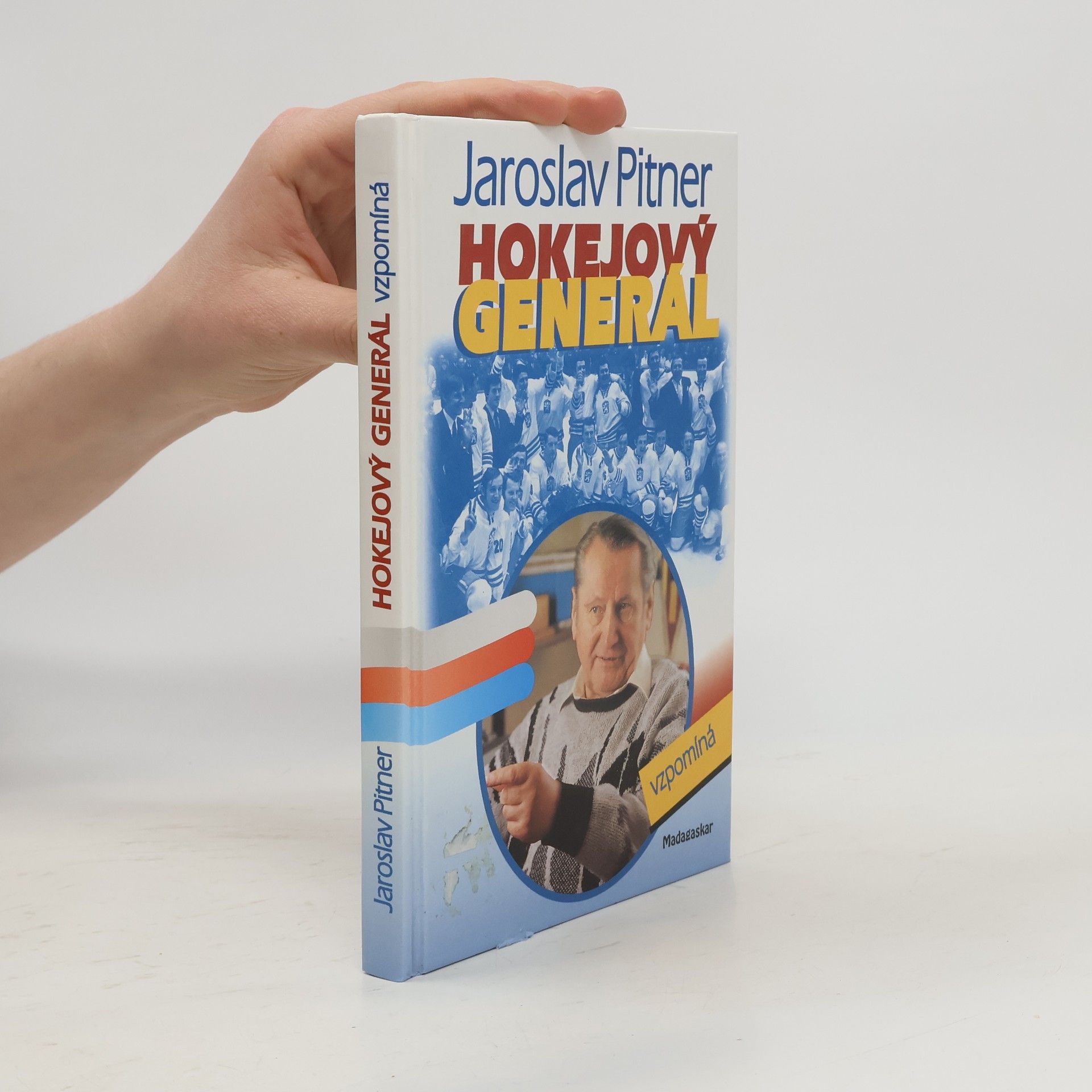 Jaroslav Pitner Hokejový generál vzpomíná