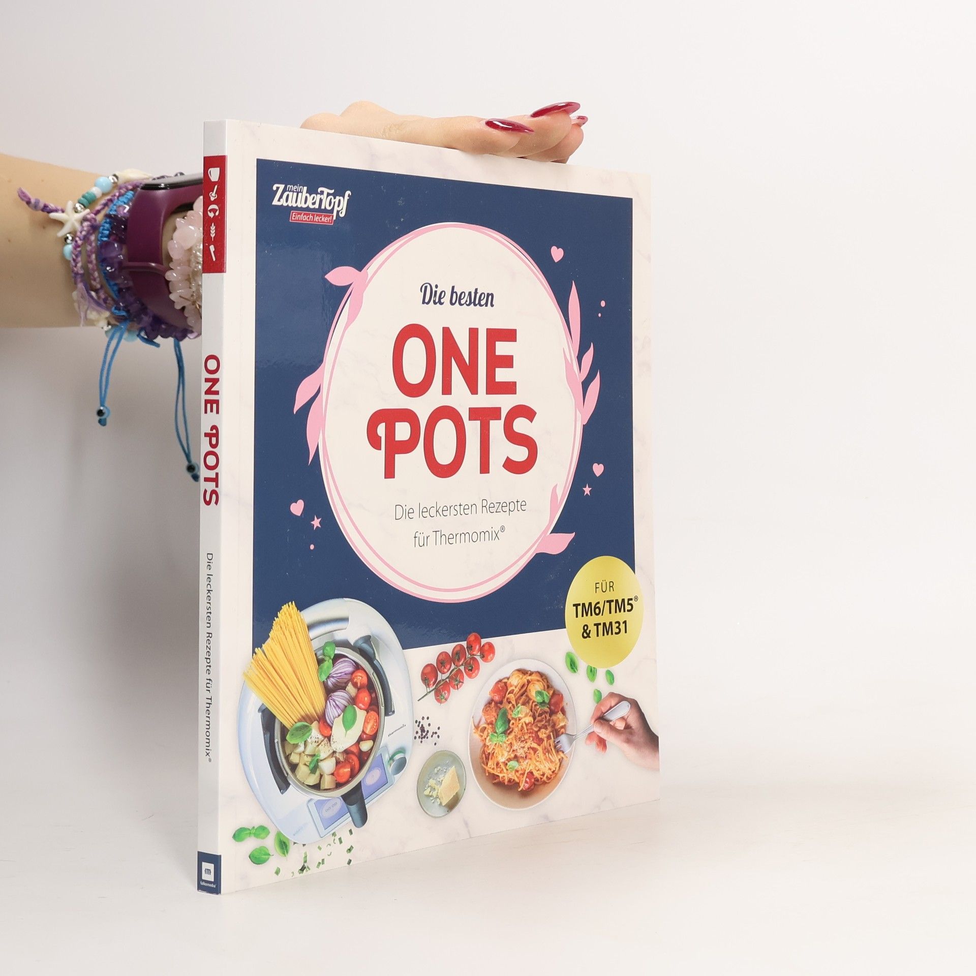 mein ZauberTopf Einfach lecker! Die besten One Pots