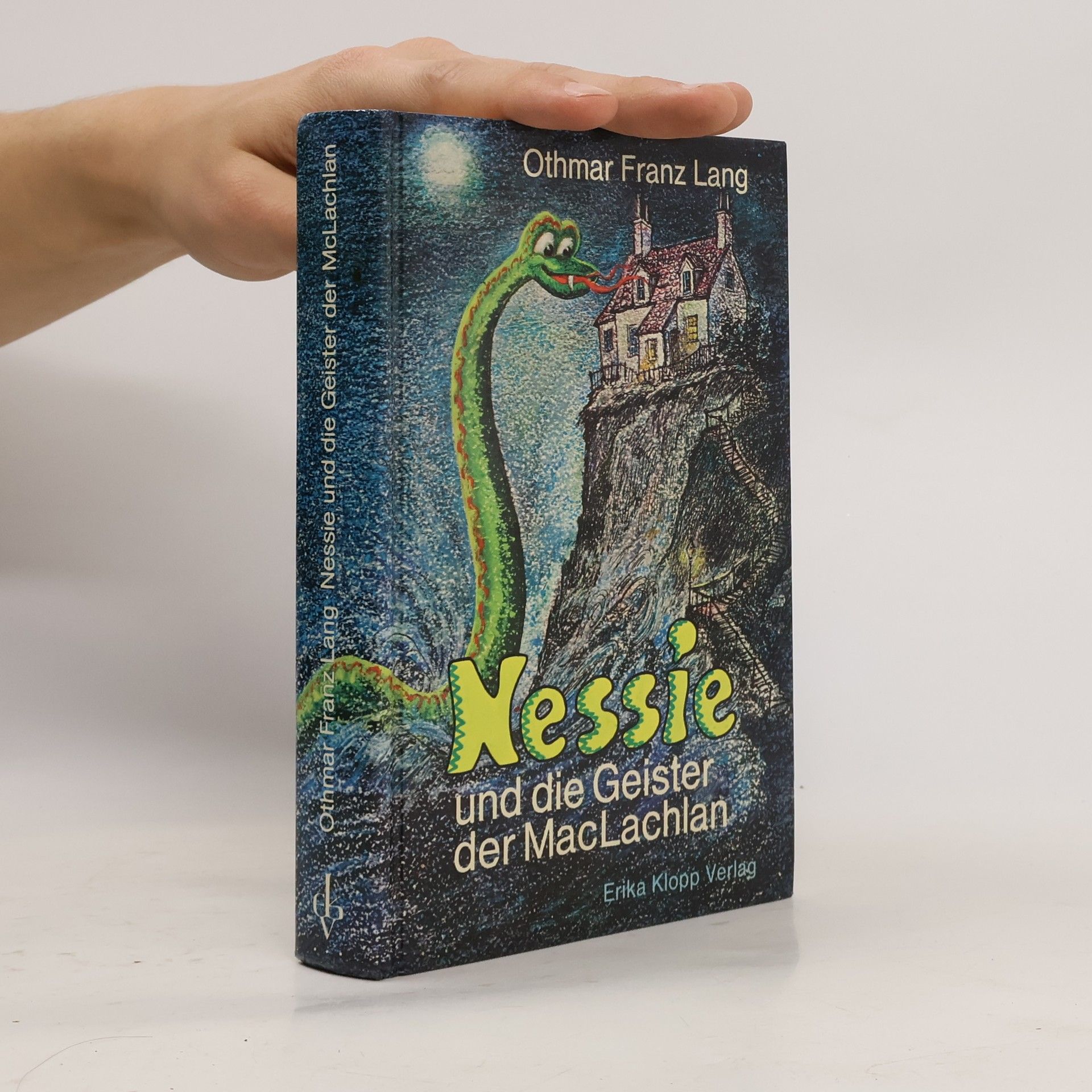 Othmar Franz Lang Nessie und die Geister der MacLachlan
