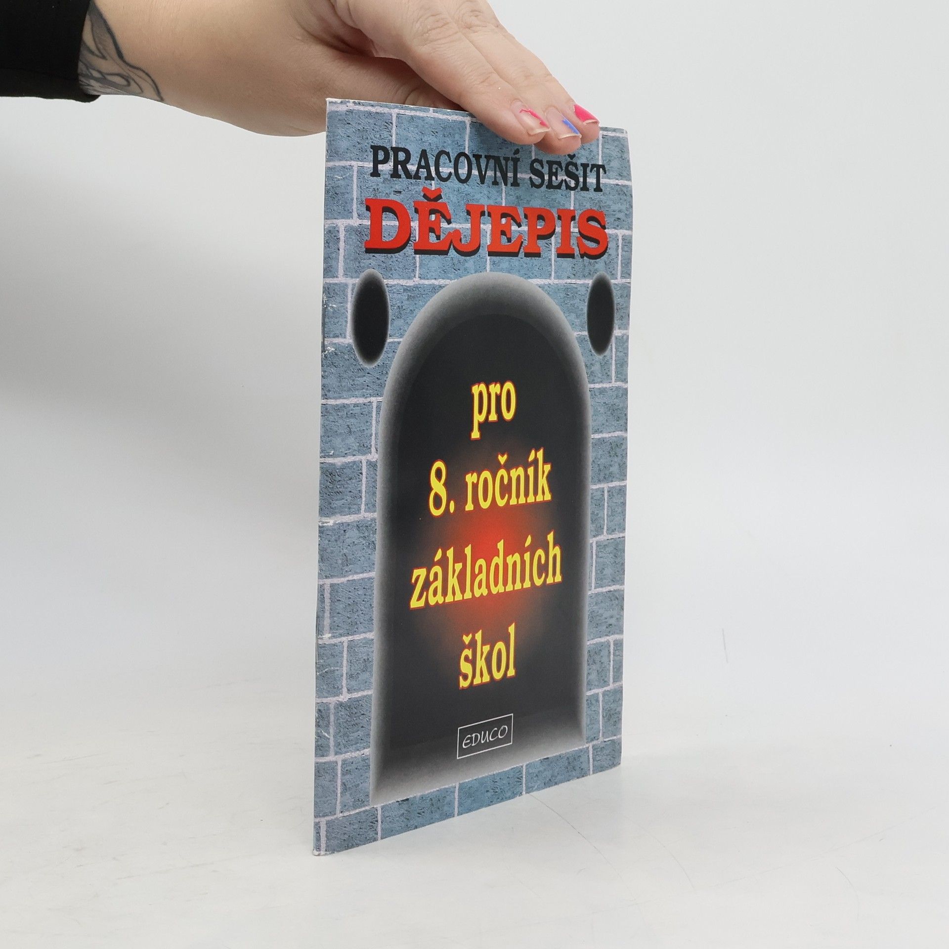 Dějepis pro 8. ročník základních škol: Pracovní sešit