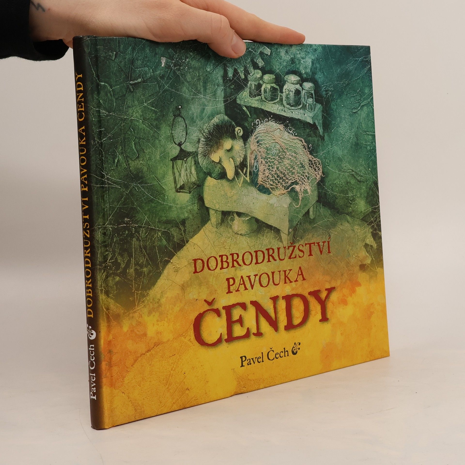 Pavel Čech Dobrodružství pavouka Čendy