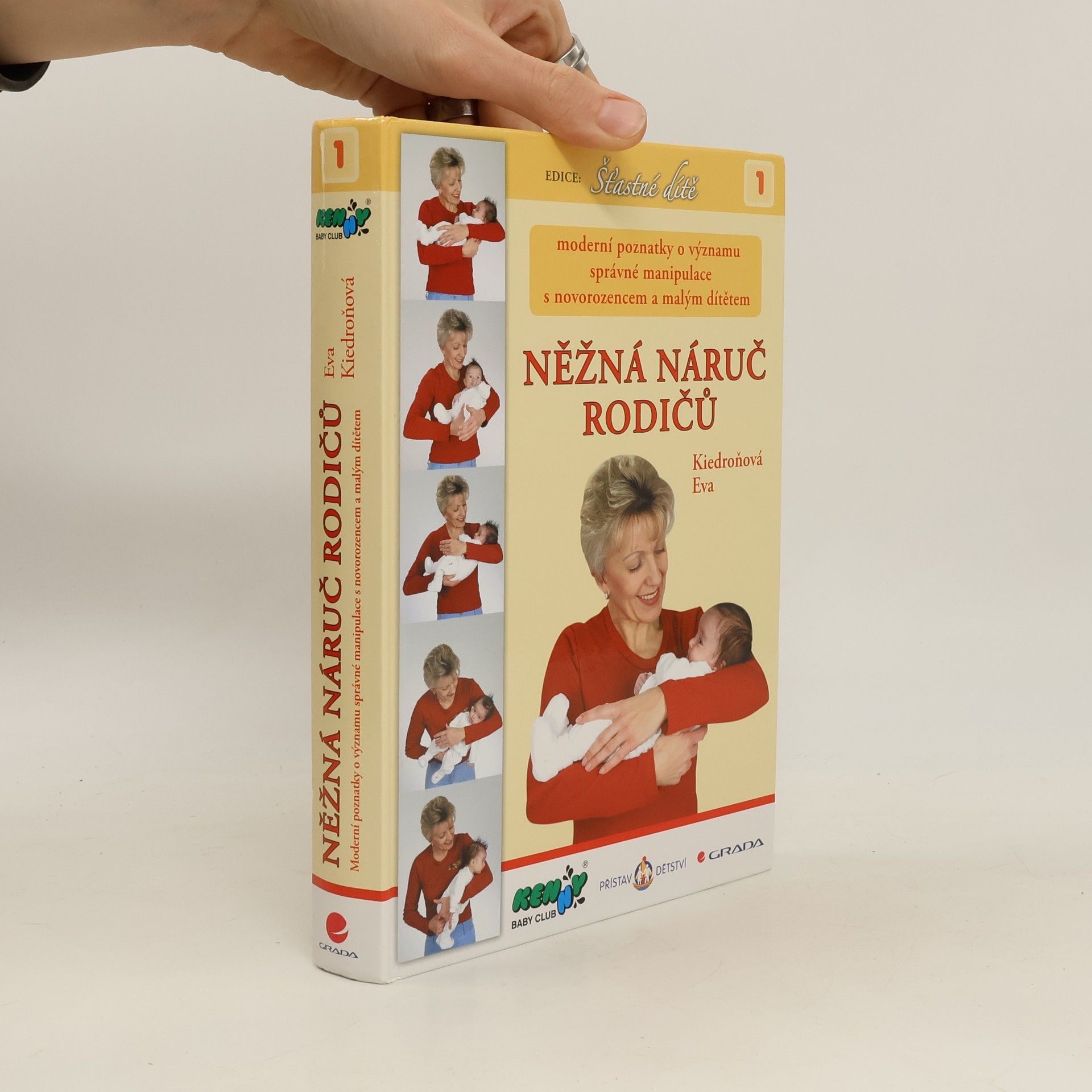 Eva Kiedroňová Něžná náruč rodičů