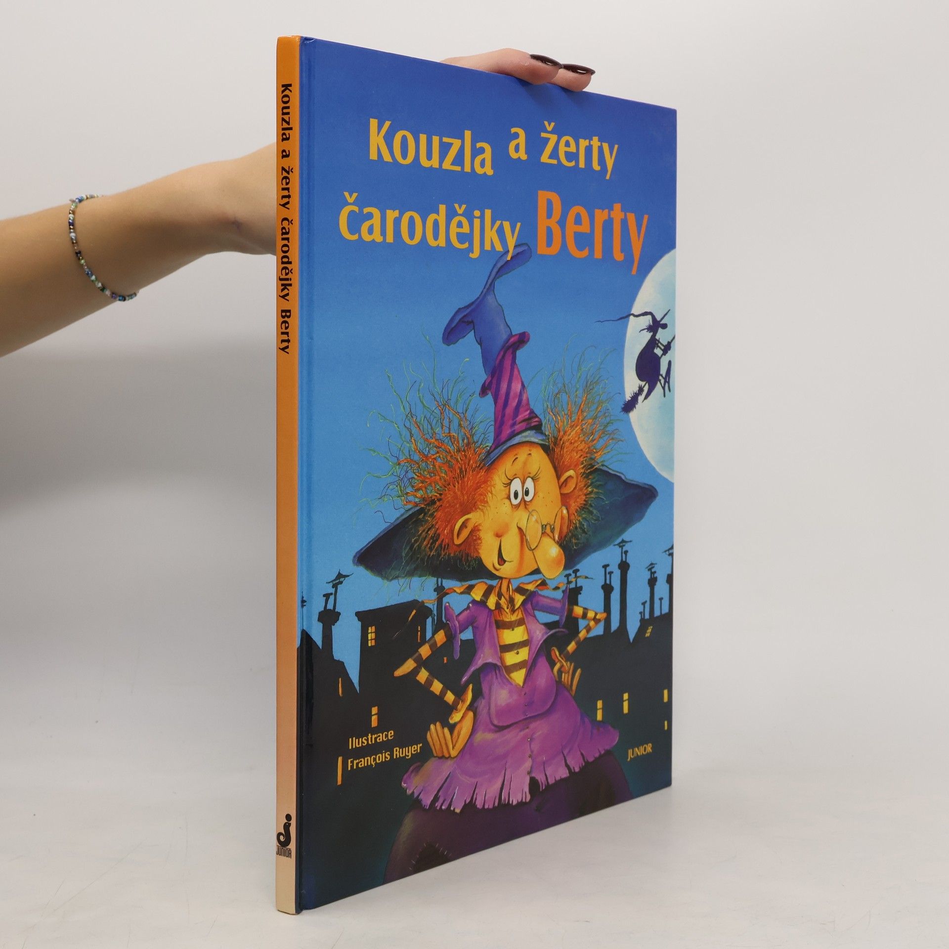 Alena Benešová Kouzla a žerty čarodějky Berty