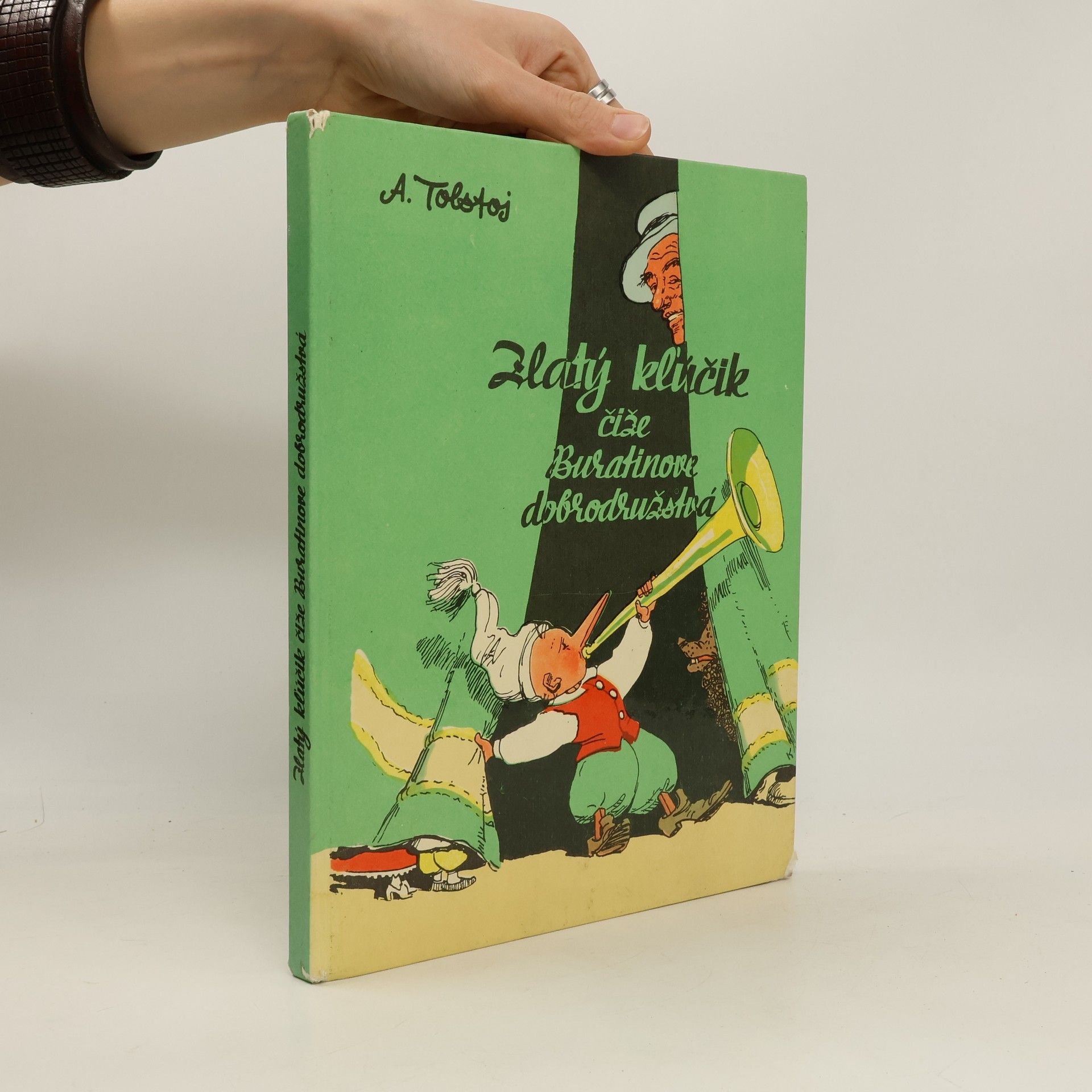 Aleksej N. Tolstoj Zlatý kľučik čiže Buratinove dobrodružstvá