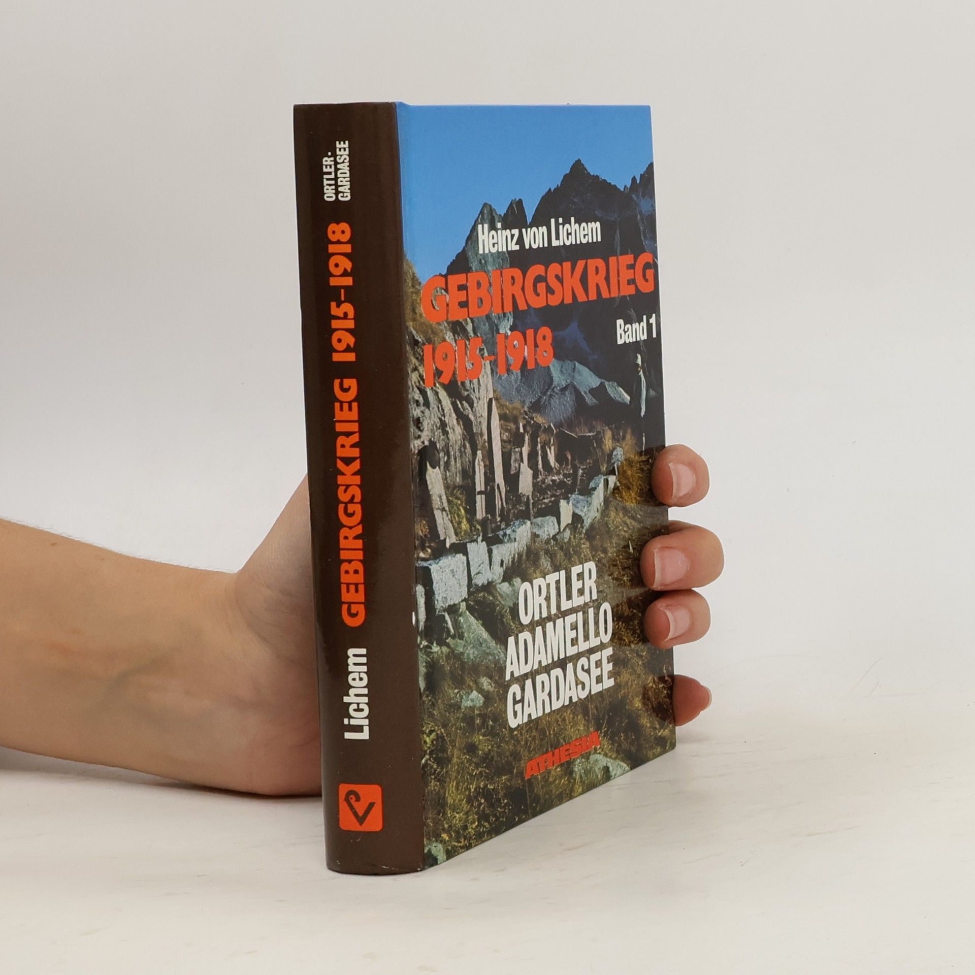 Gebirgskrieg 1915 - 1918