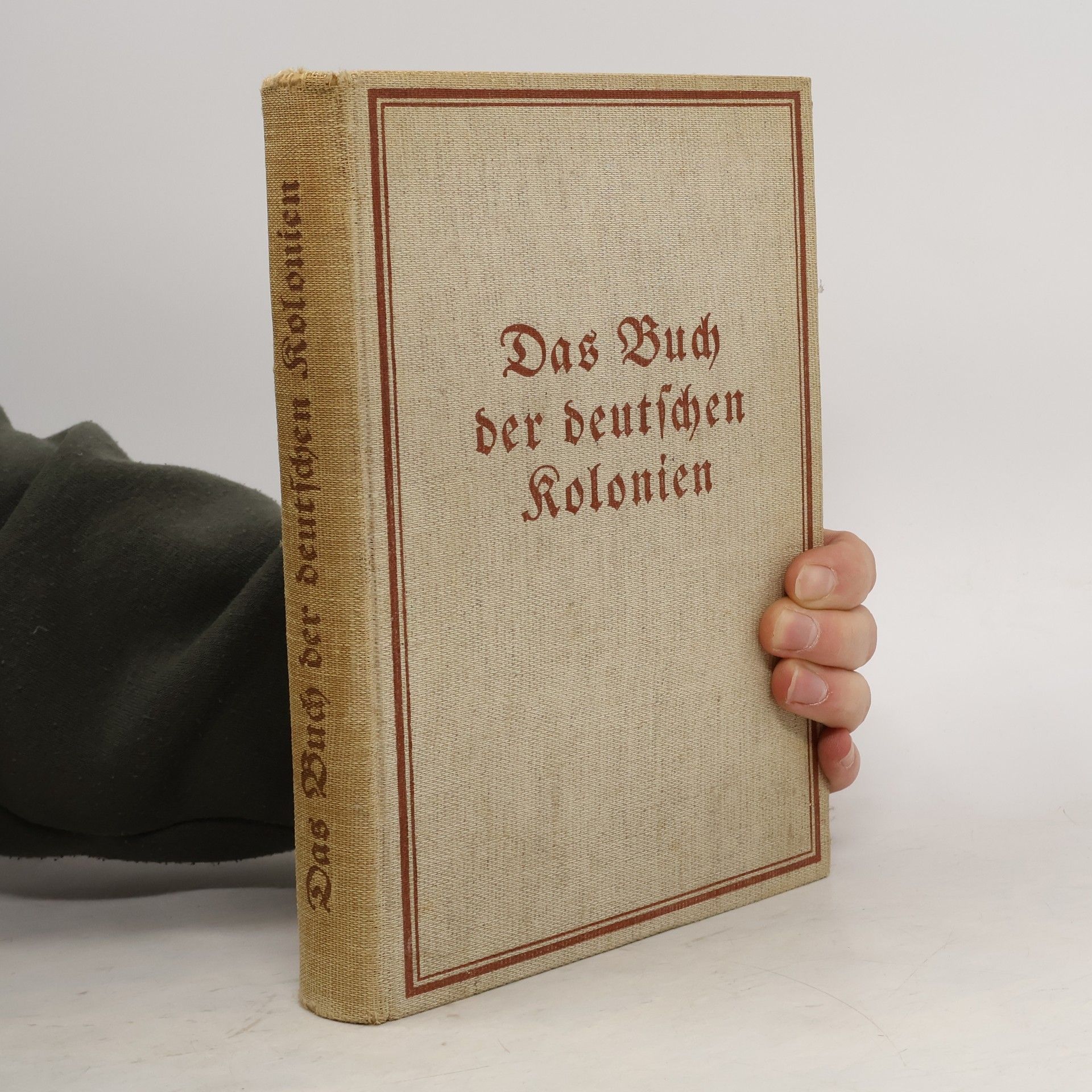 Autorenkollektiv Das Buch der deutschen Kolonien