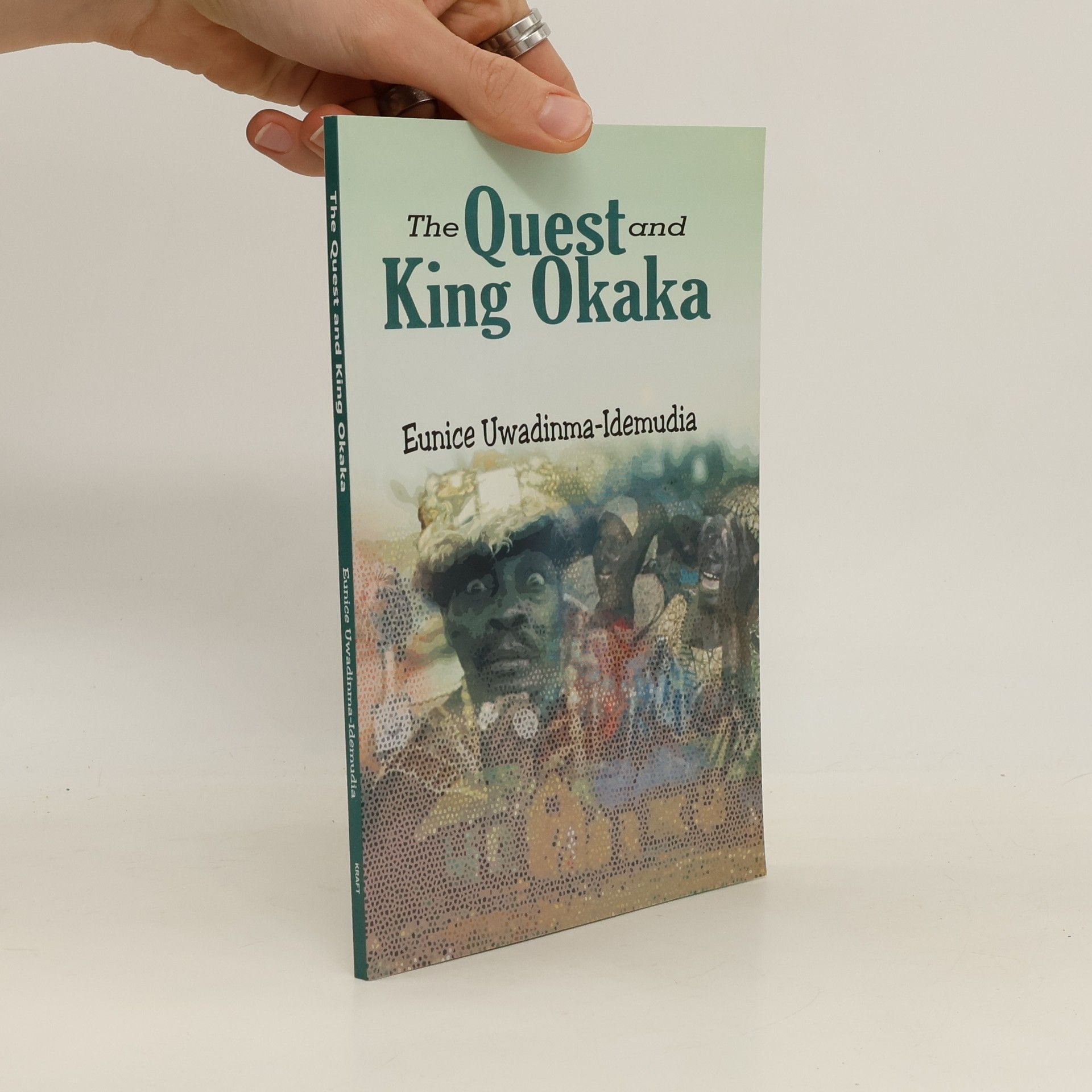 Eunice Uwadinma-Idemudia The Quest and King Okaka