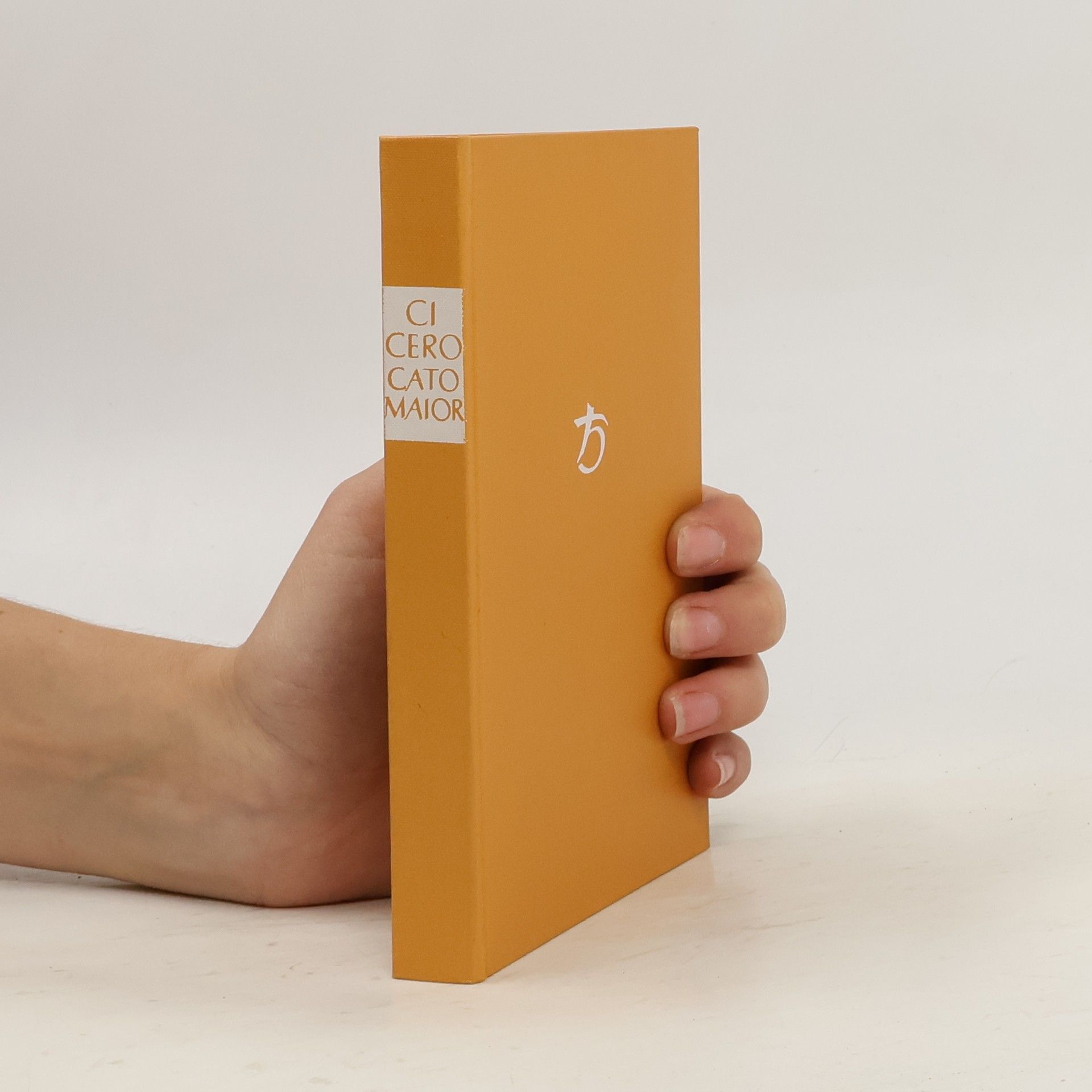 Marcus Tullius Cicero Cato Maior - De Senectute. Cato der Ältere - Über das Alter