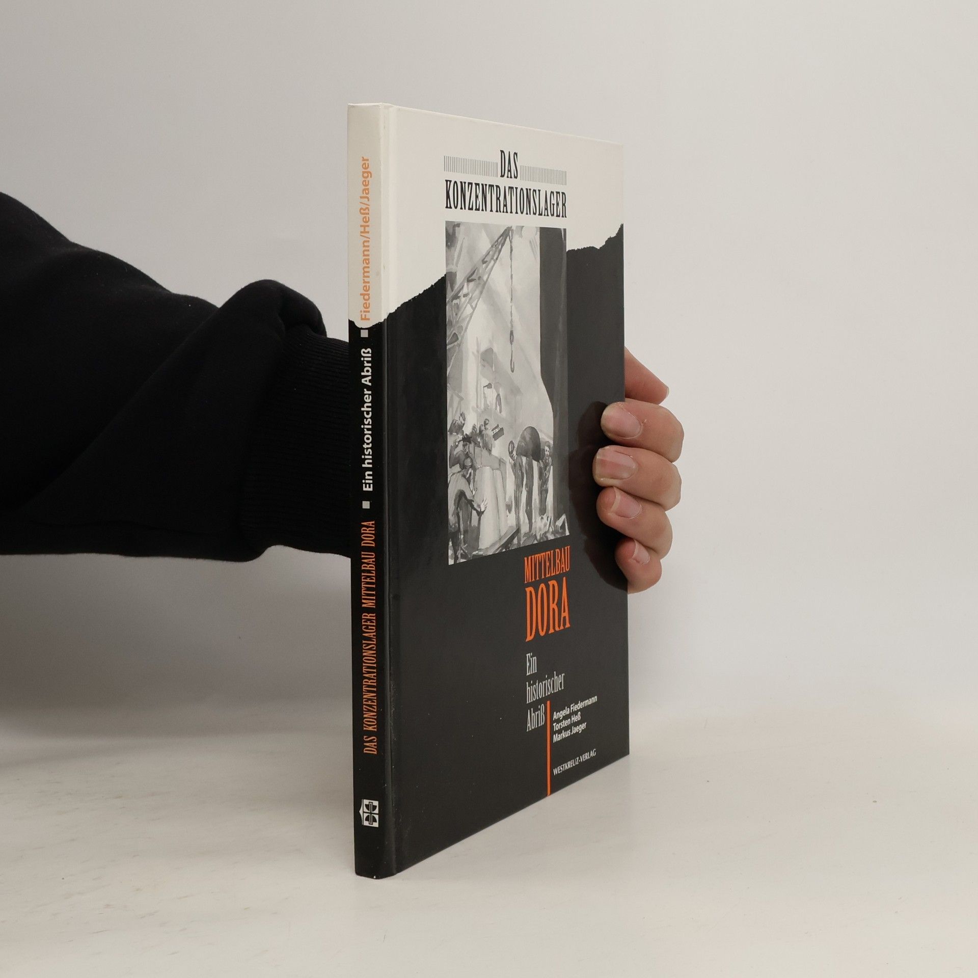 Das Konzentrationslager Mittelbau Dora